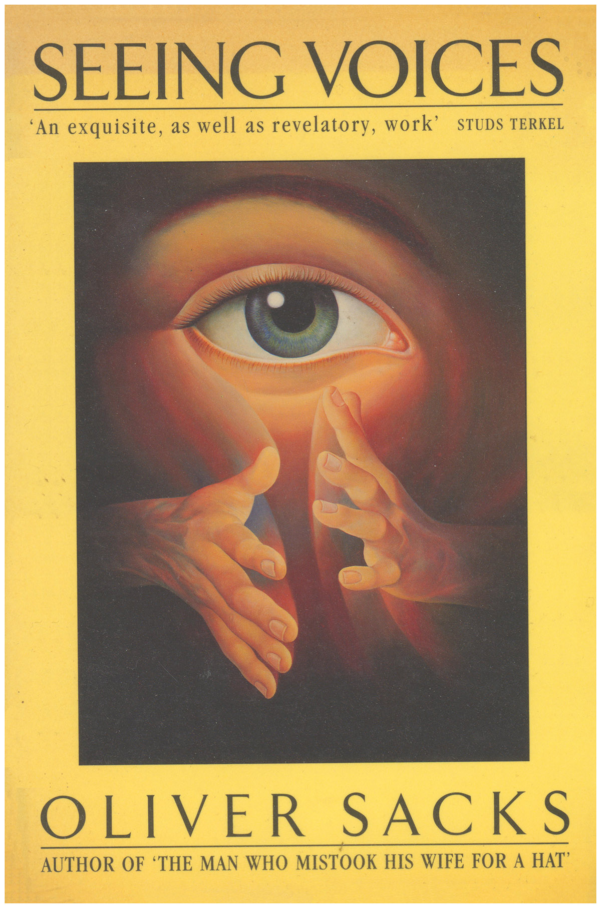 Seeing Voices: A Journey into the World of the Deaf