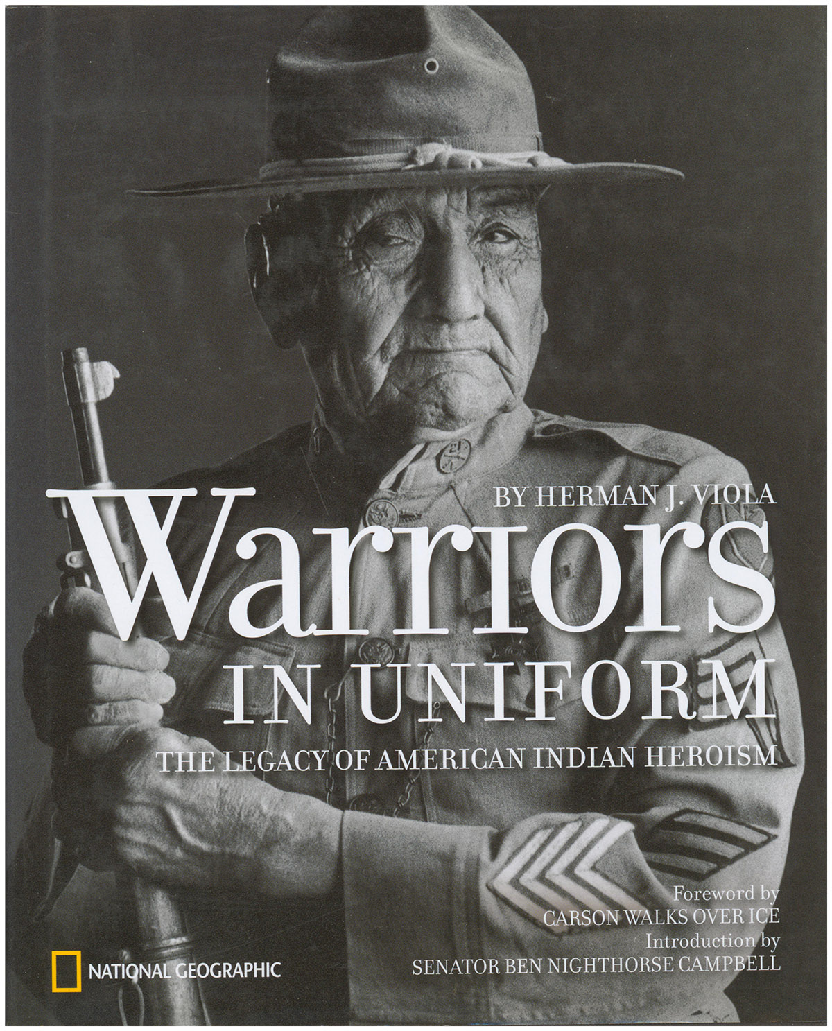 Warriors in Uniform: The Legacy of American Indian Heroism