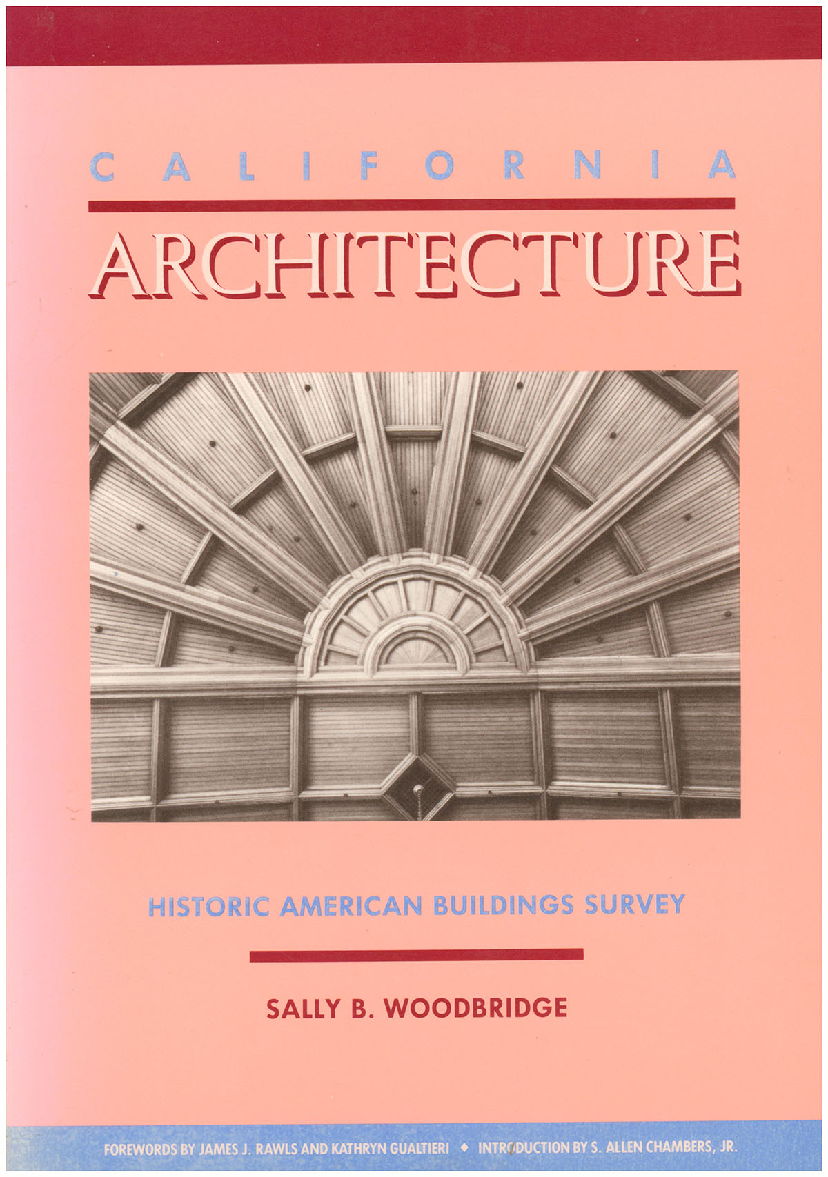 California Architecture: Historic American Buildings Survey