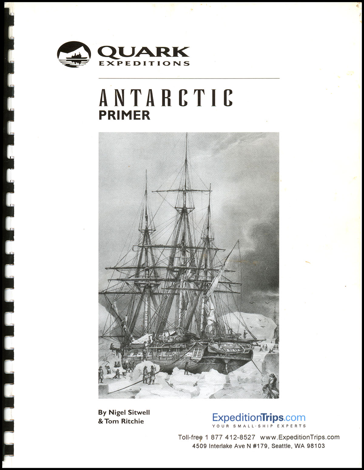 Quark Expeditions: Antarctic Primer