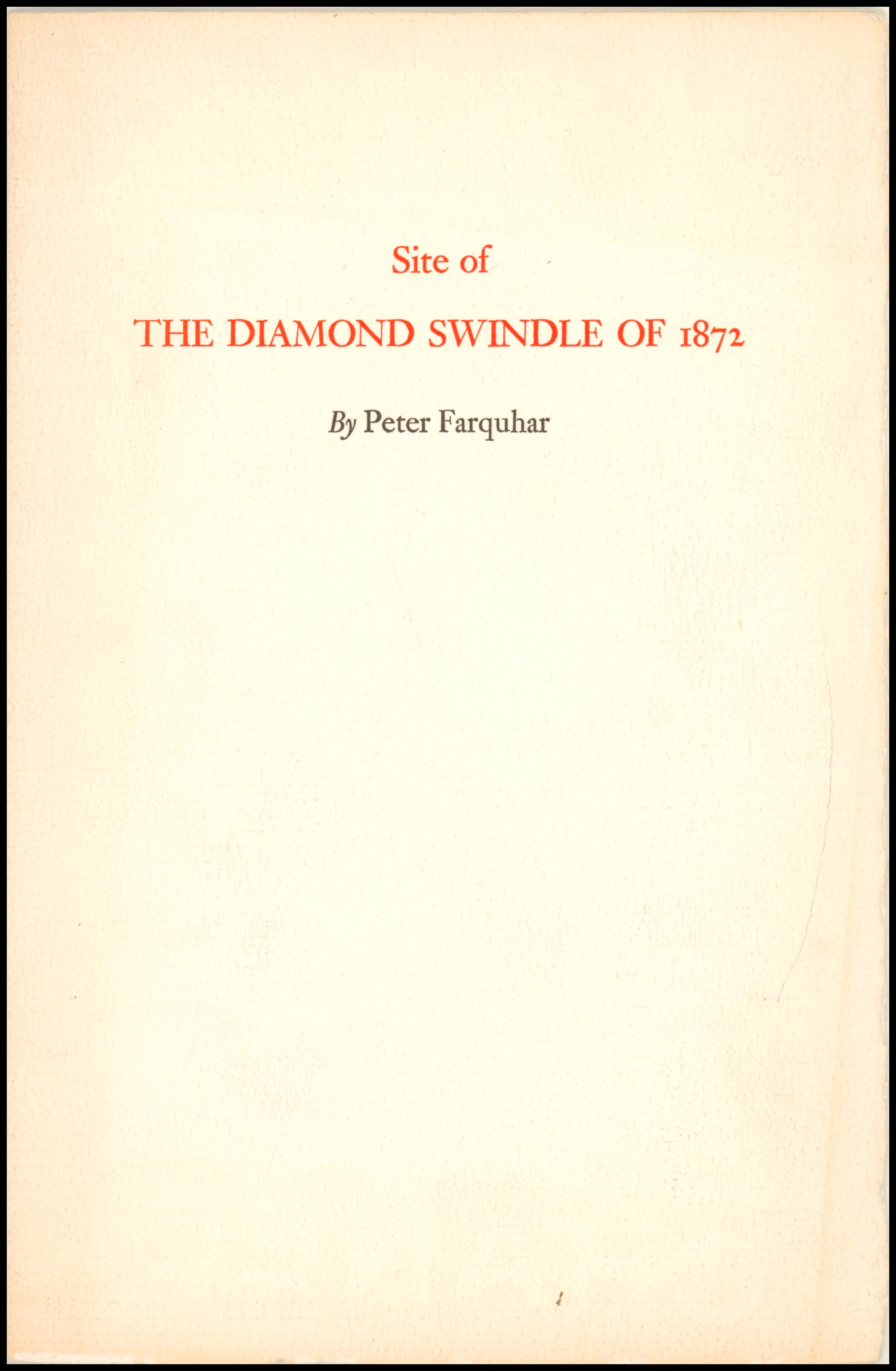 Site of the Diamond Swindle of 1872