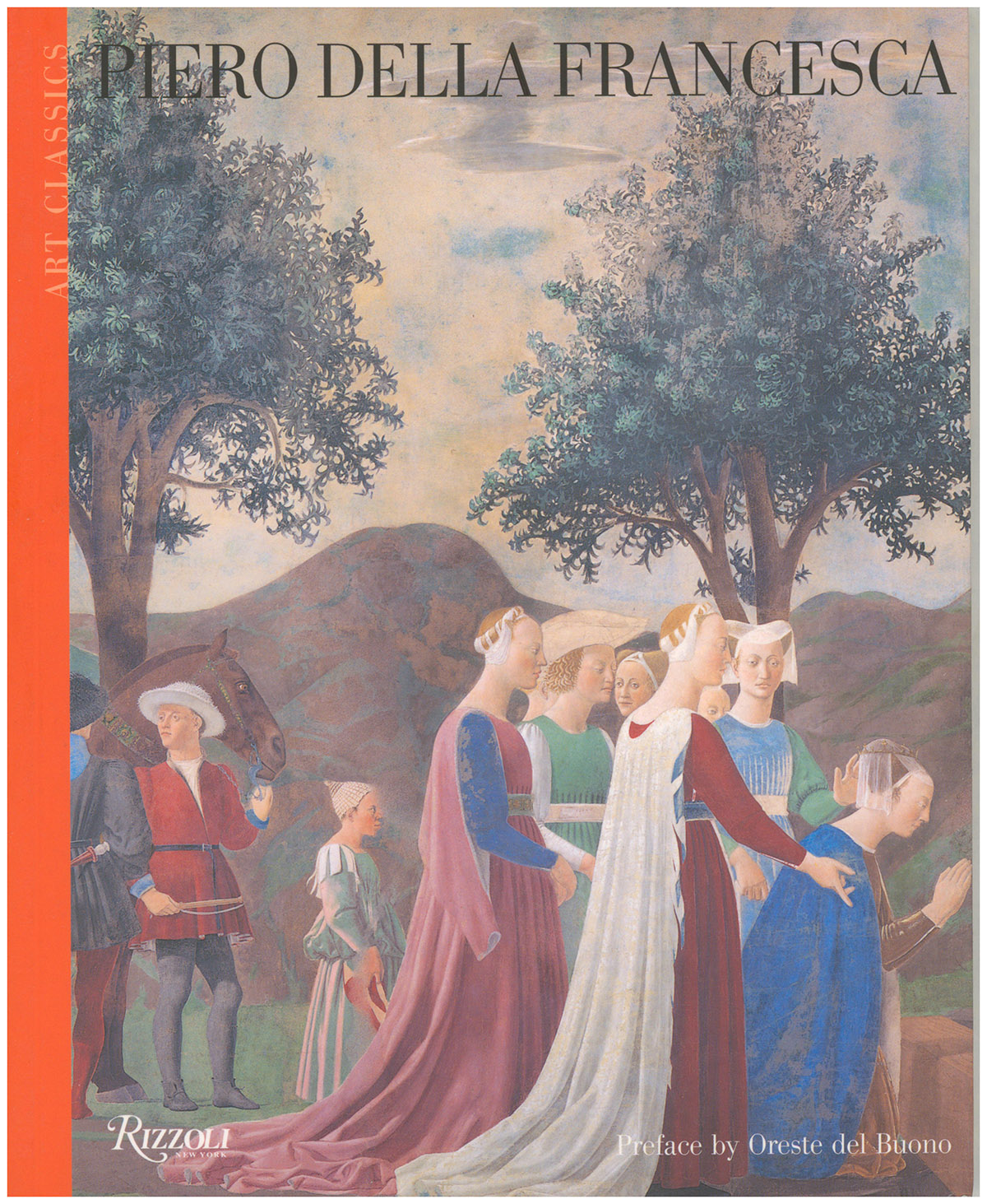 Piero della Francesca (Rizzoli Art Classics)
