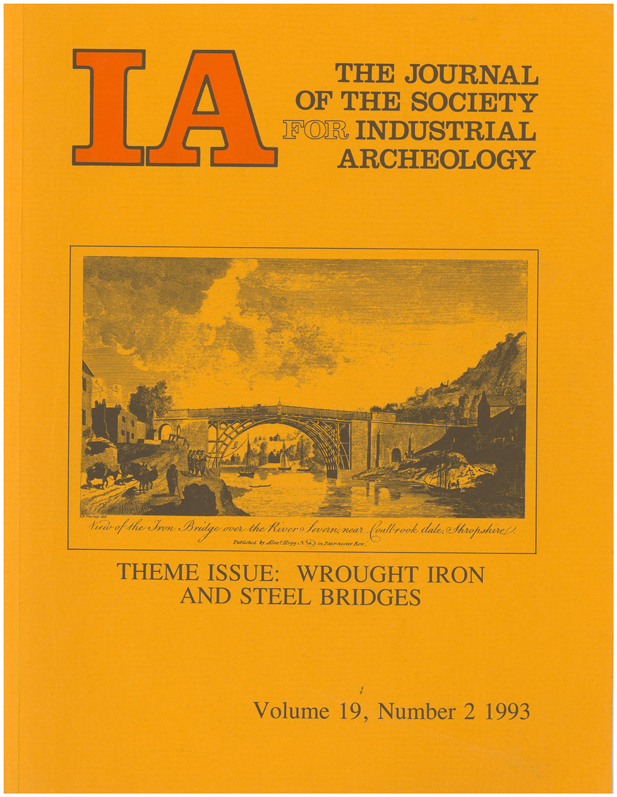IA: The Journal of the Society for Industrial Archeology: Wrought Iron and Steel Bridges (Volume 19, Number 2, 1993)