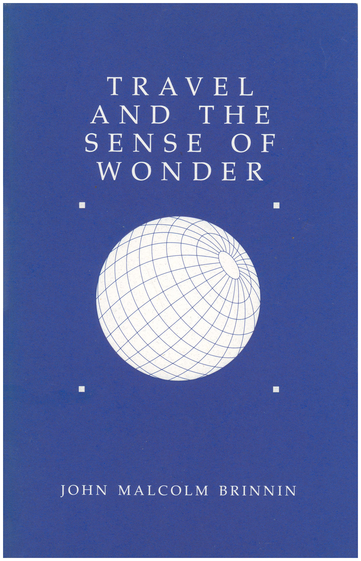 Travel And The Sense Of Wonder