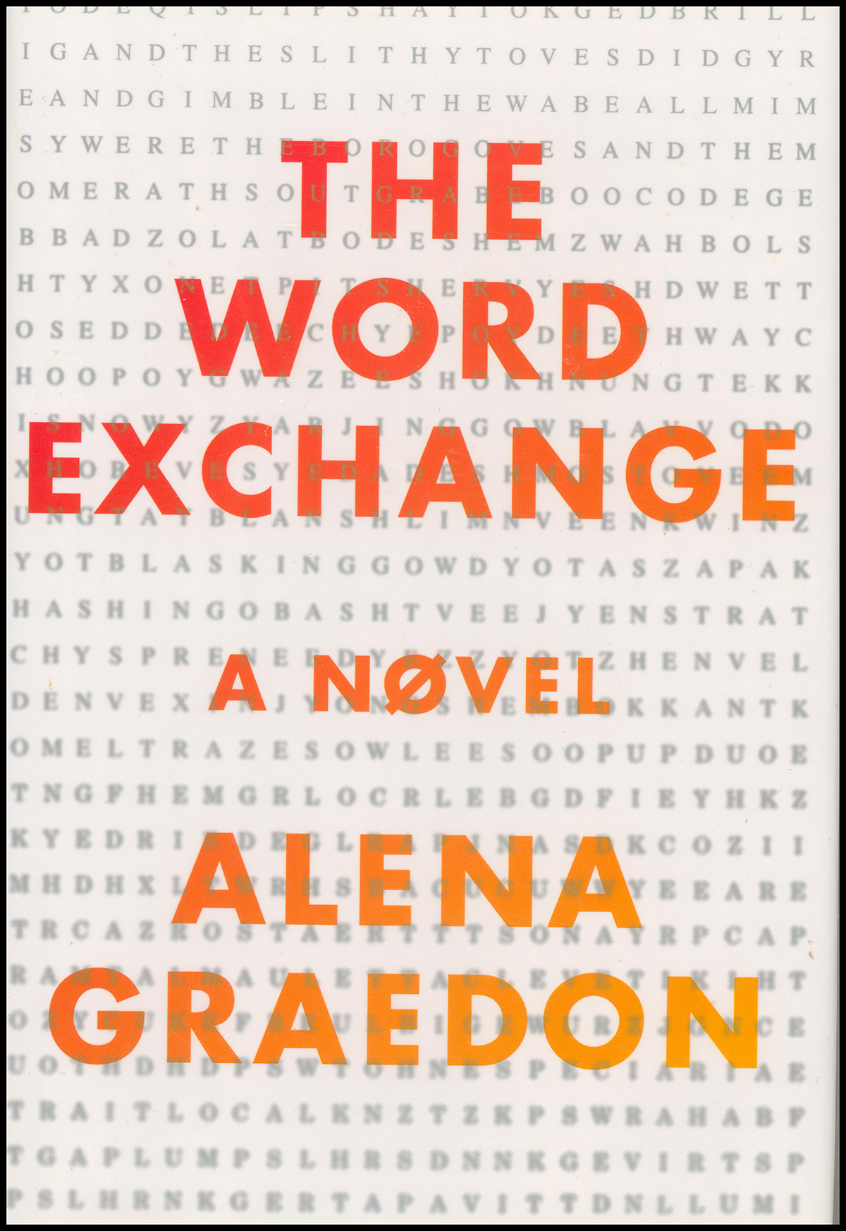 The Word Exchange: A Novel