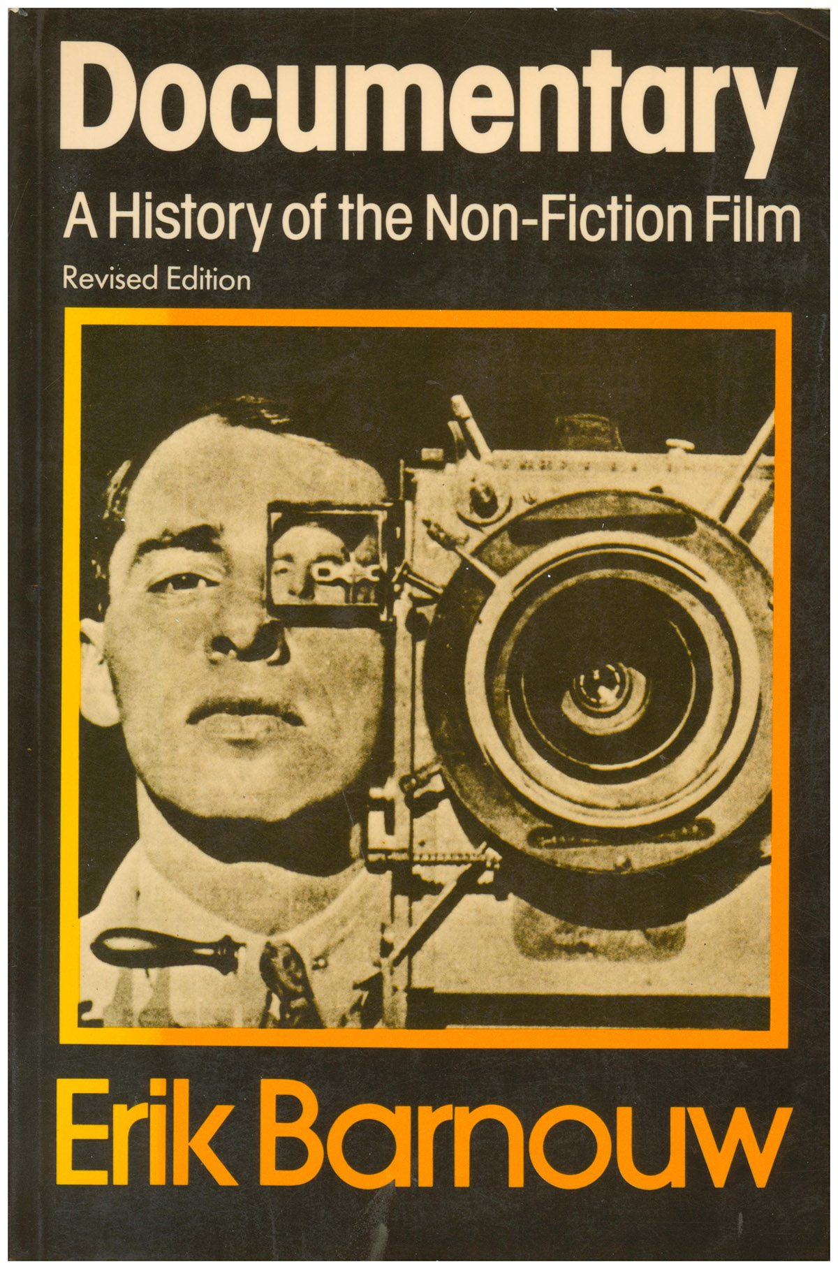 Documentary: A History of the Non-Fiction Film (Revised edition)