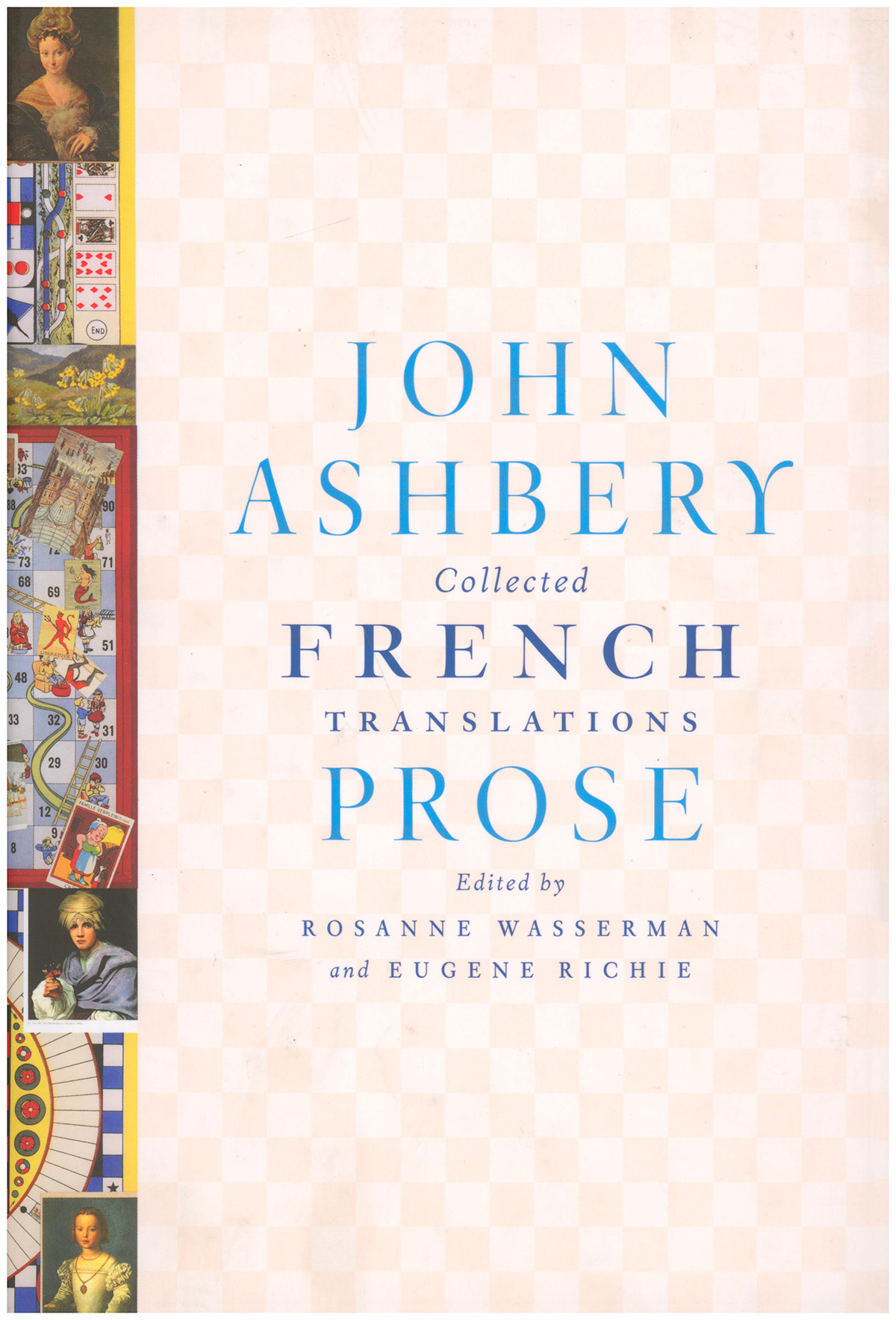 Collected French Translations: Prose