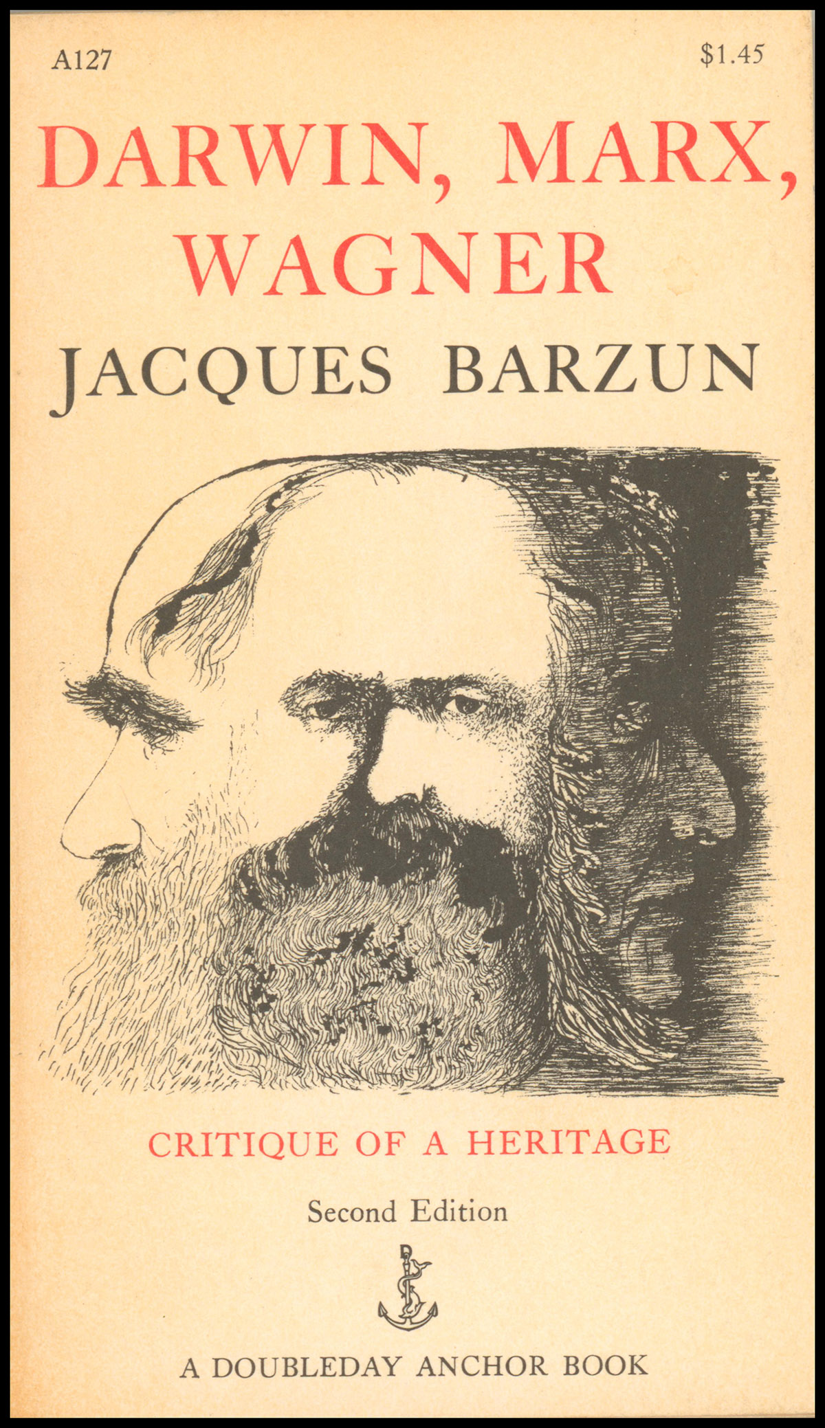 Darwin, Marx, Wagner: Critique of a Heritage (Revised Second edition)
