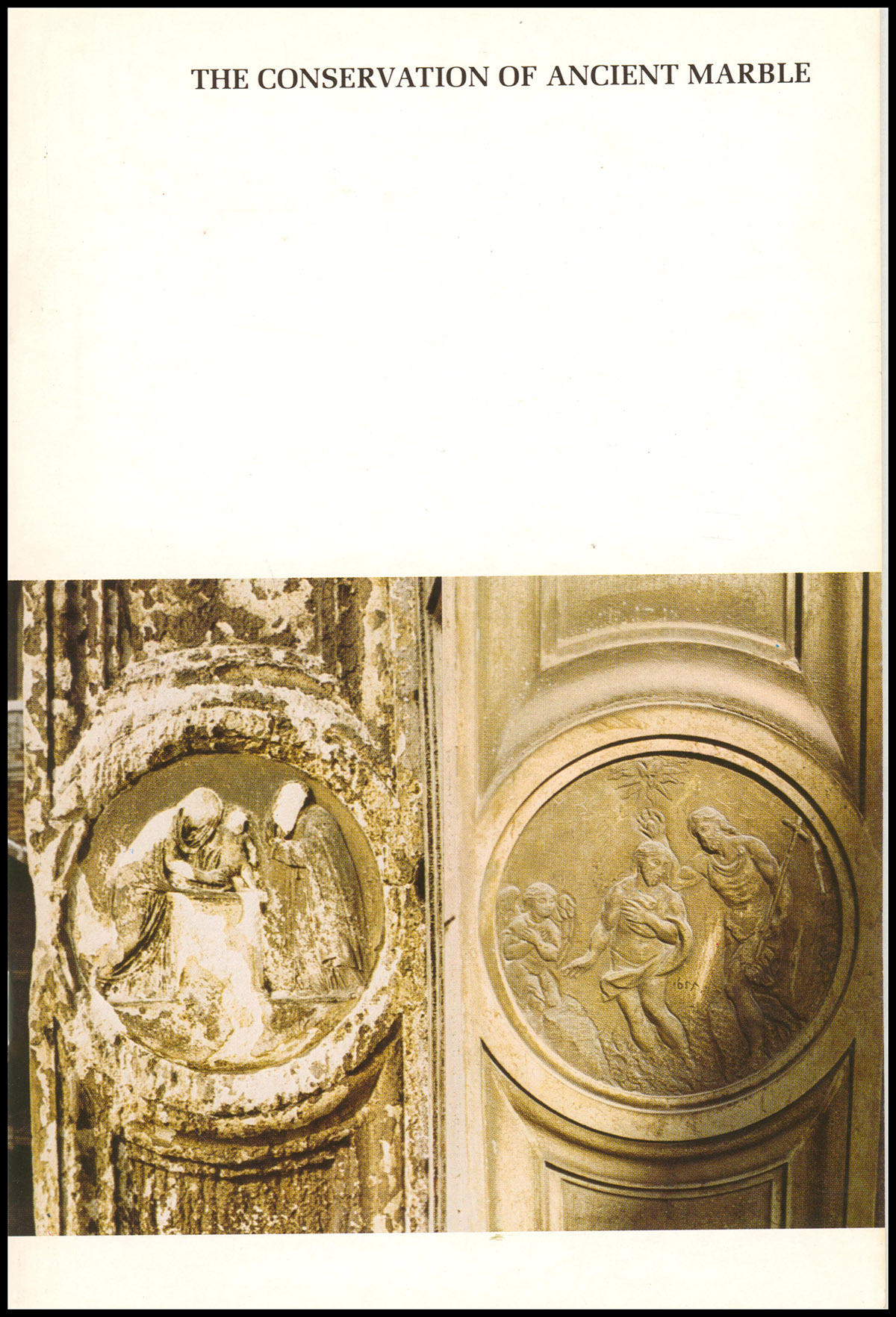 The Conservation of Ancient Marble