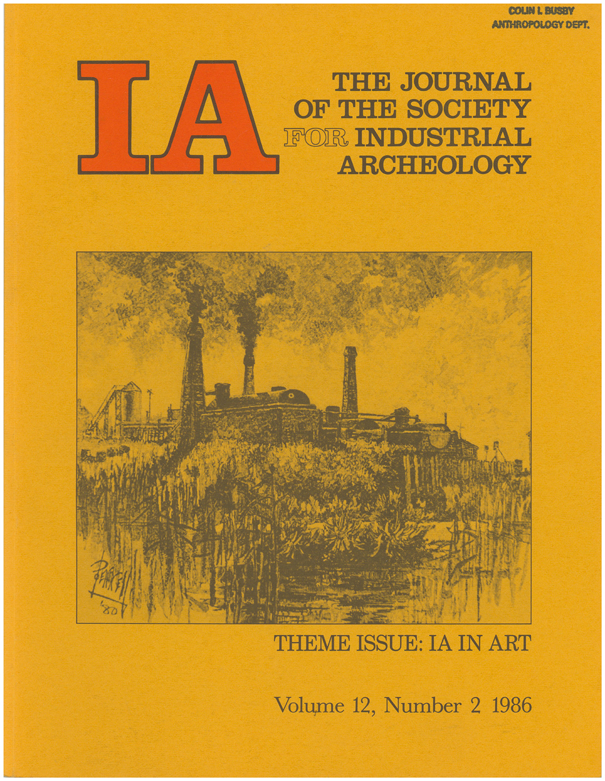 Image for IA: The Journal of the Society for Industrial Archeology: IA in Art (Volume 12, Number 2 1986) IA: The Journal of the Society for Industrial Archeology: IA in Art (Volume 12, Number 2 1986)