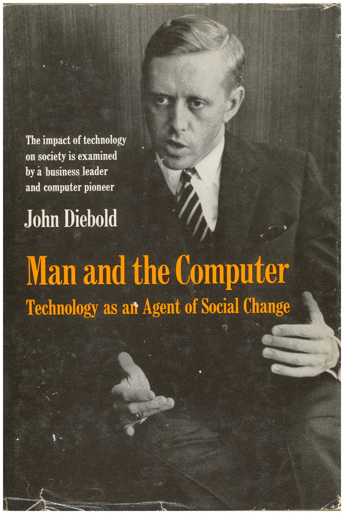 Man and the Computer: Technology as an Agent of Social Change