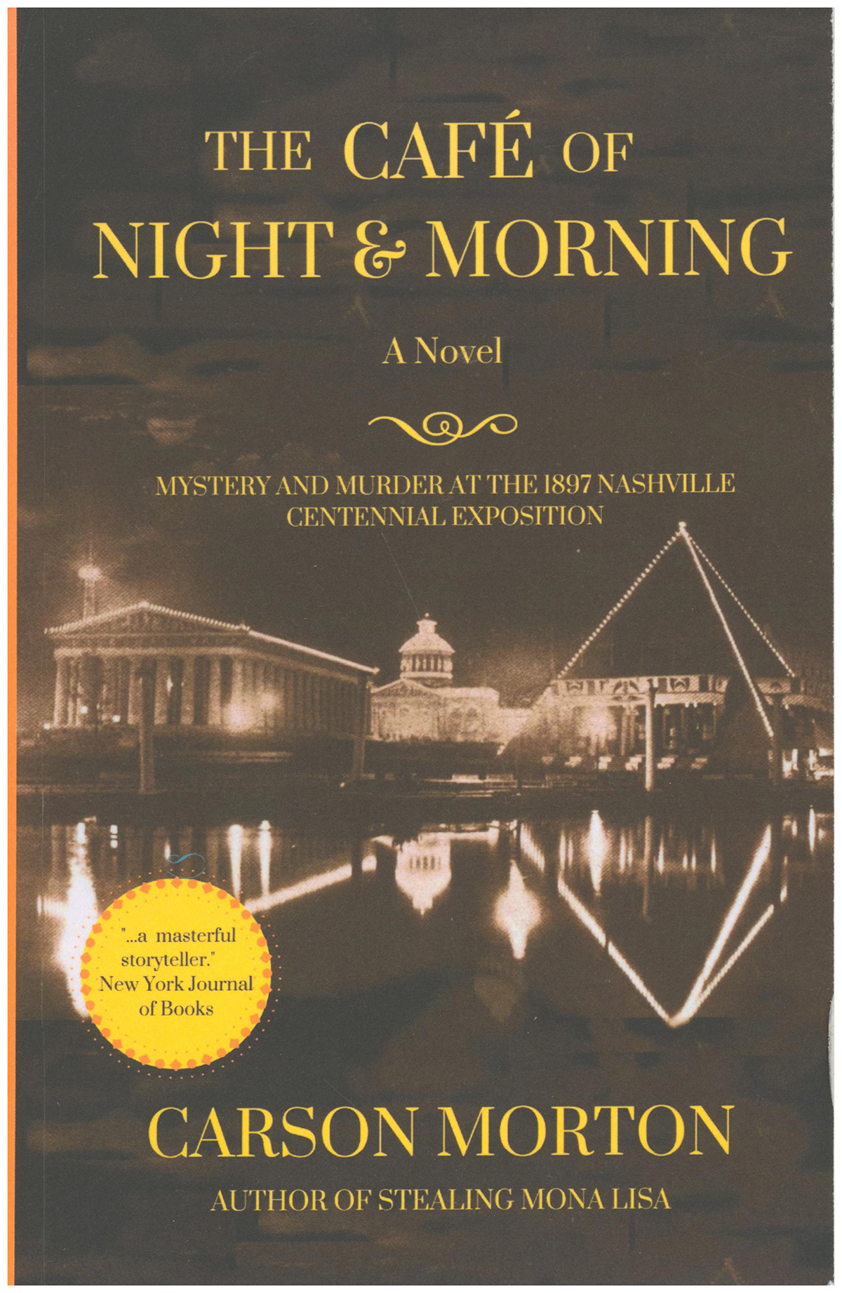 The Cafe Of Night And Morning: A Novel