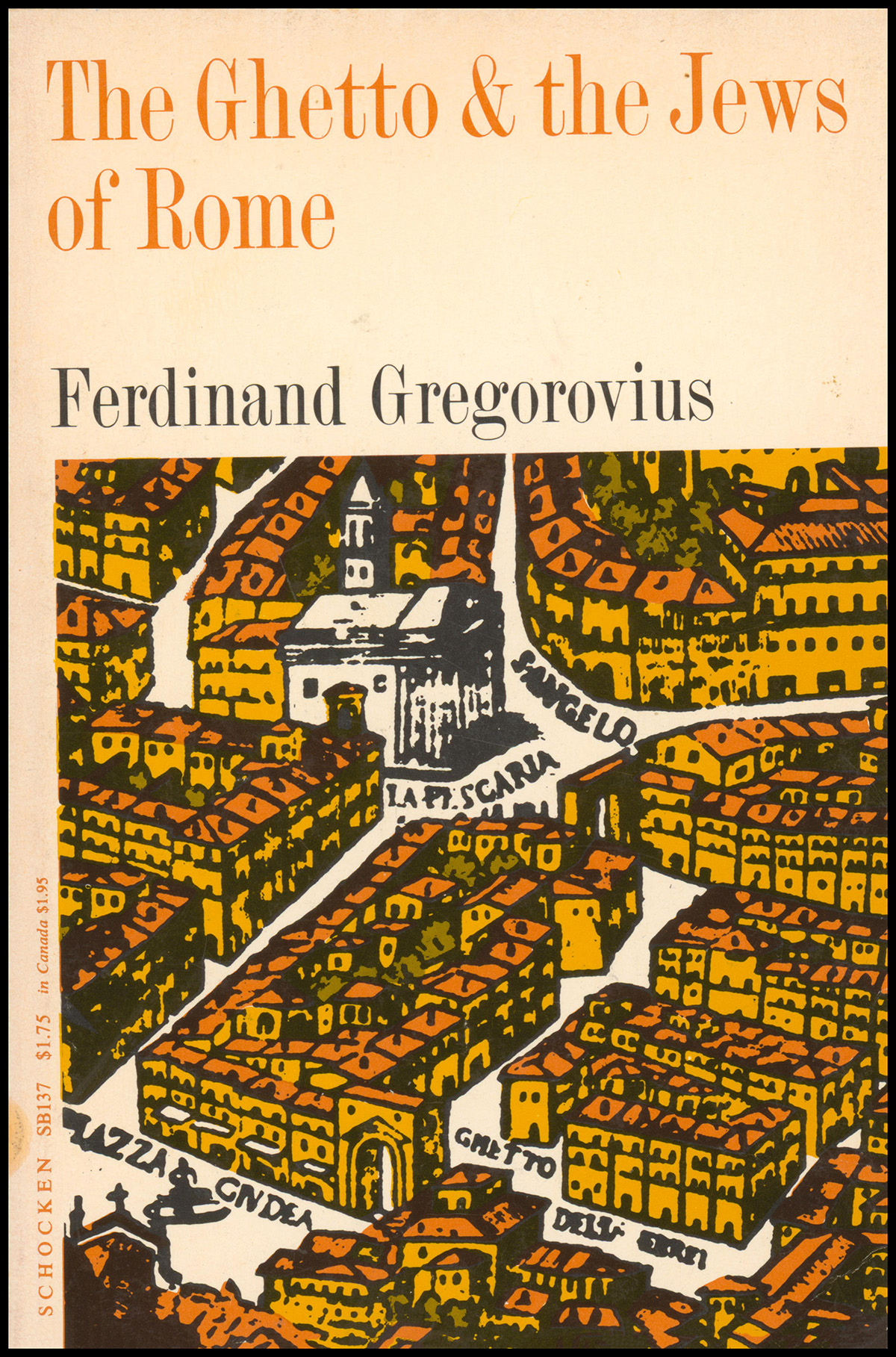 The Ghetto and the Jews of Rome