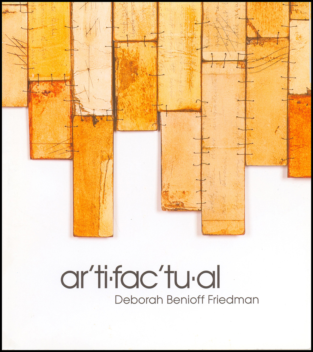 Artifactual: Deborah Benioff Friedman