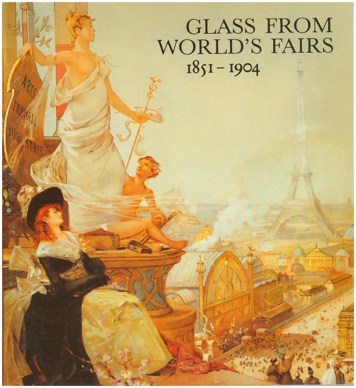 Glass From World's Fairs: 1851-1904