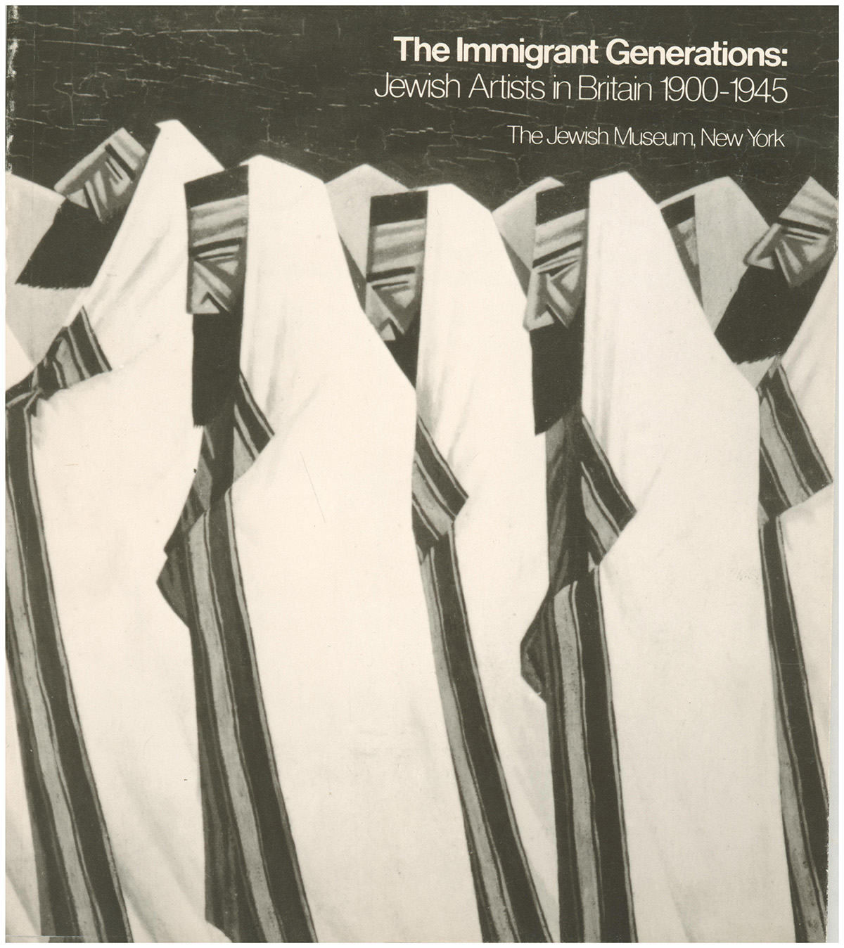 The Immigrant Generations: Jewish Artists in Britain 1900-1945