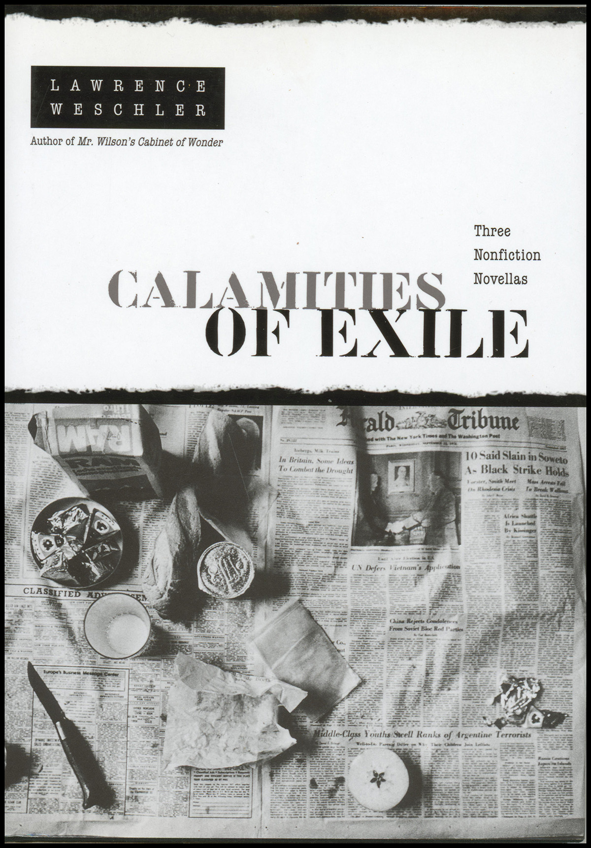 Calamities of Exile; Three Nonfiction Novellas