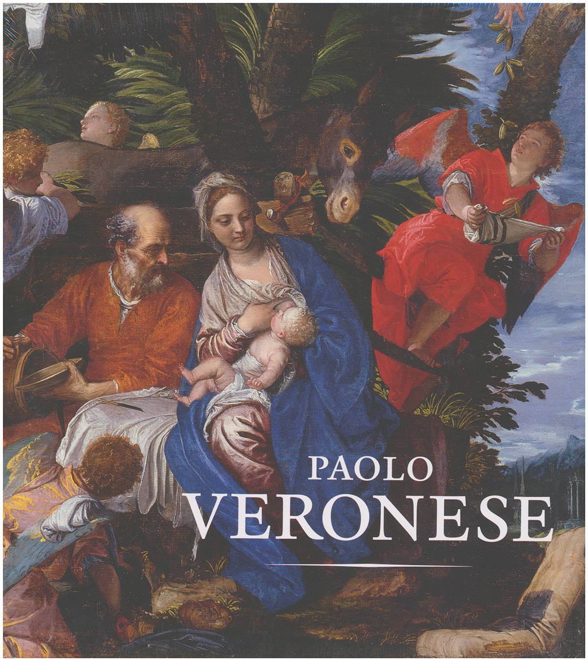 Paolo Veronese: A Master and His Workshop in Renaissance Venice
