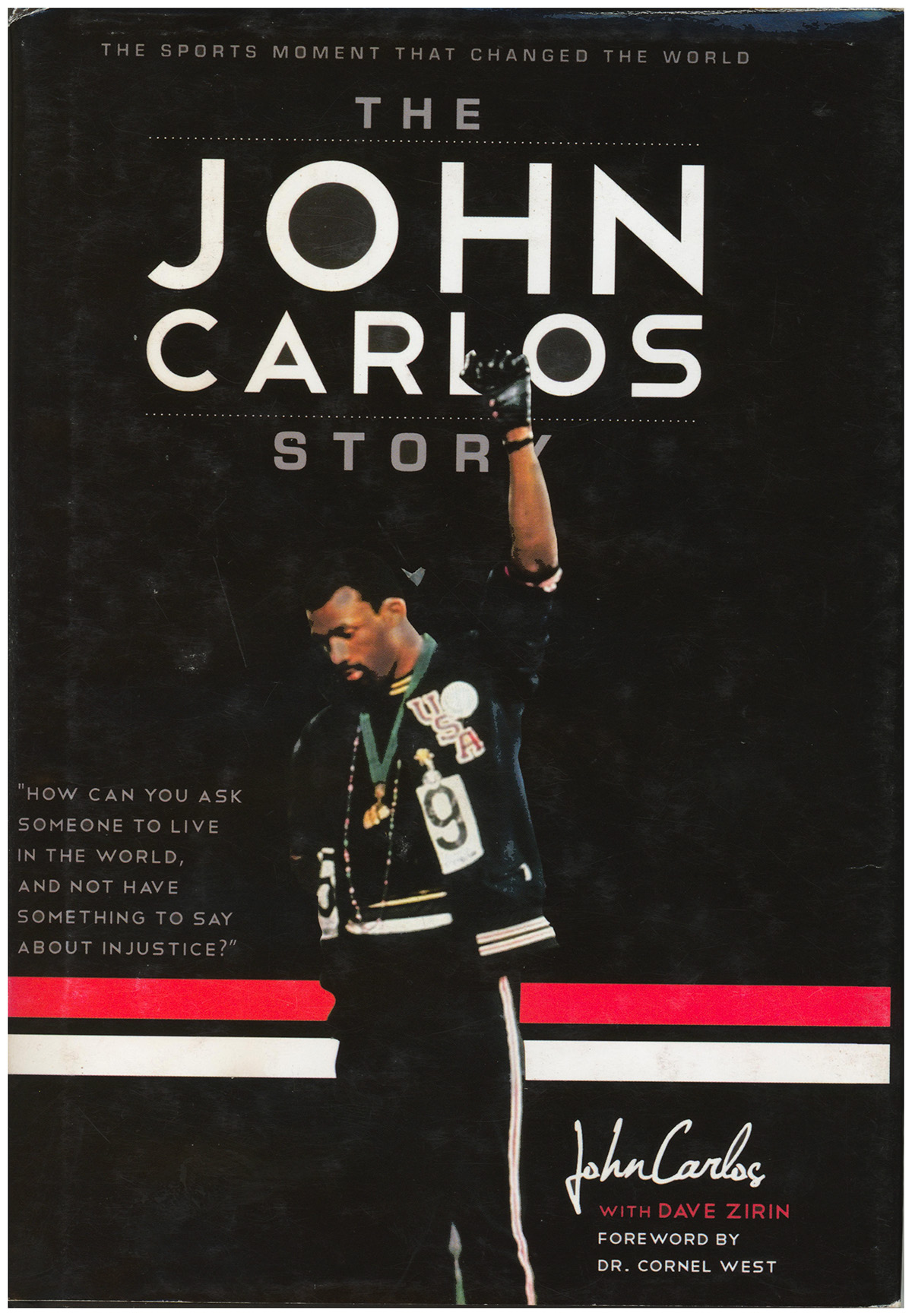 The John Carlos Story: The Sports Moment That Changed the World