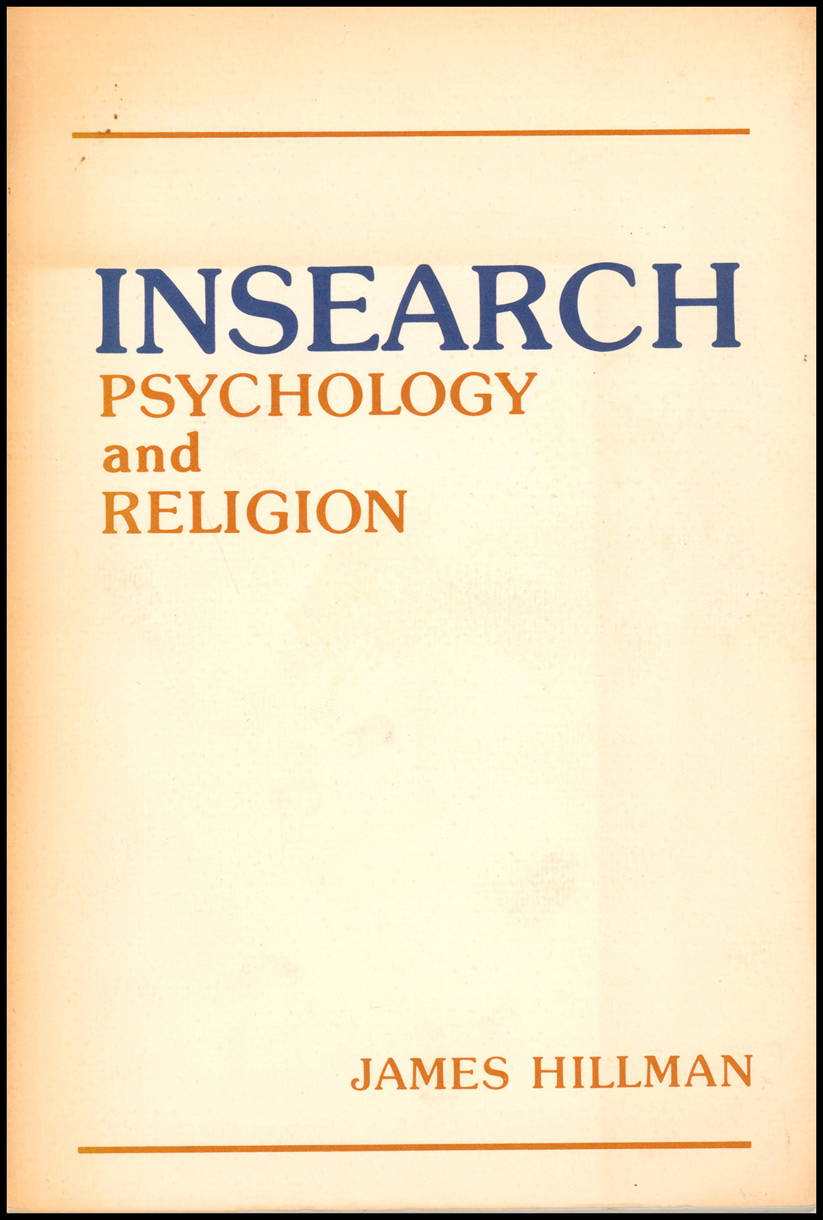 Insearch: Psychology and Religion