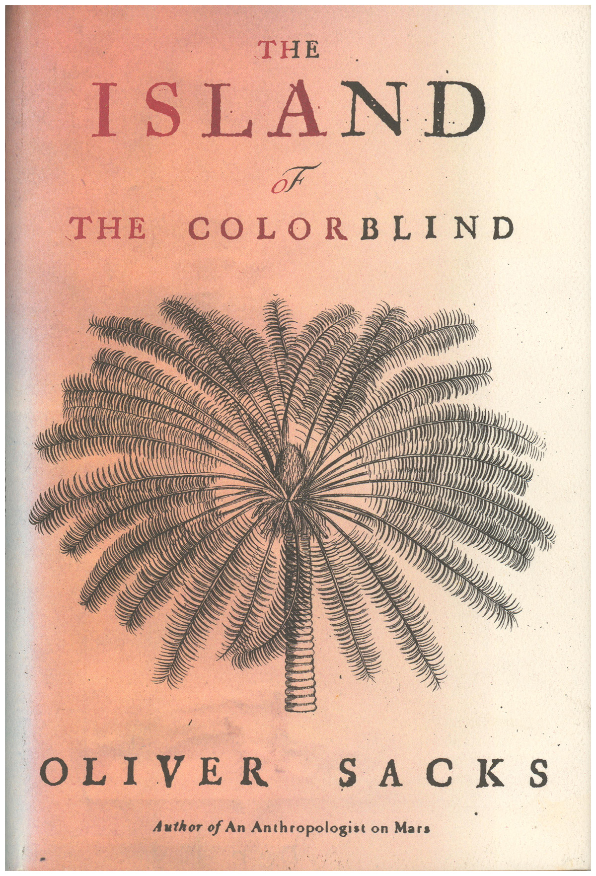 The Island of the Colorblind and Cycad Island