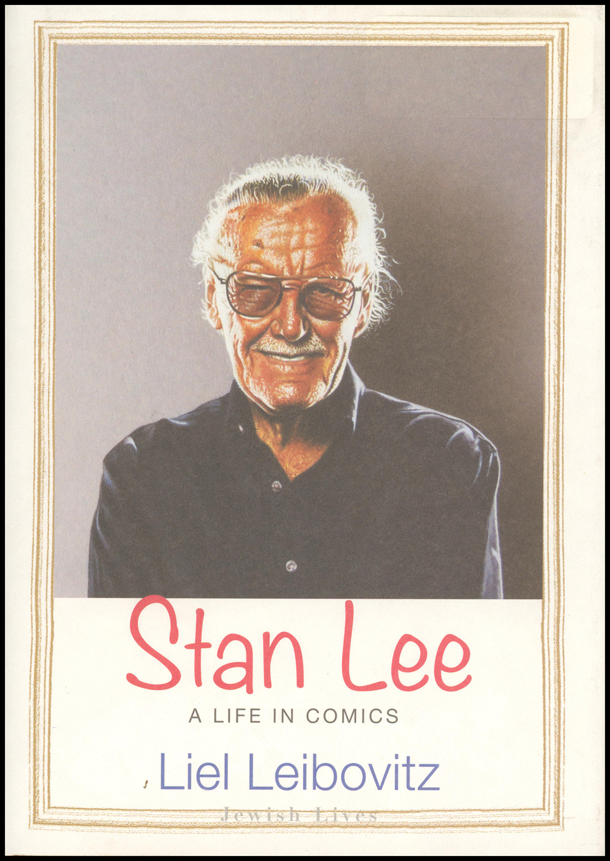 Stan Lee: A Life in Comics (Jewish Lives)