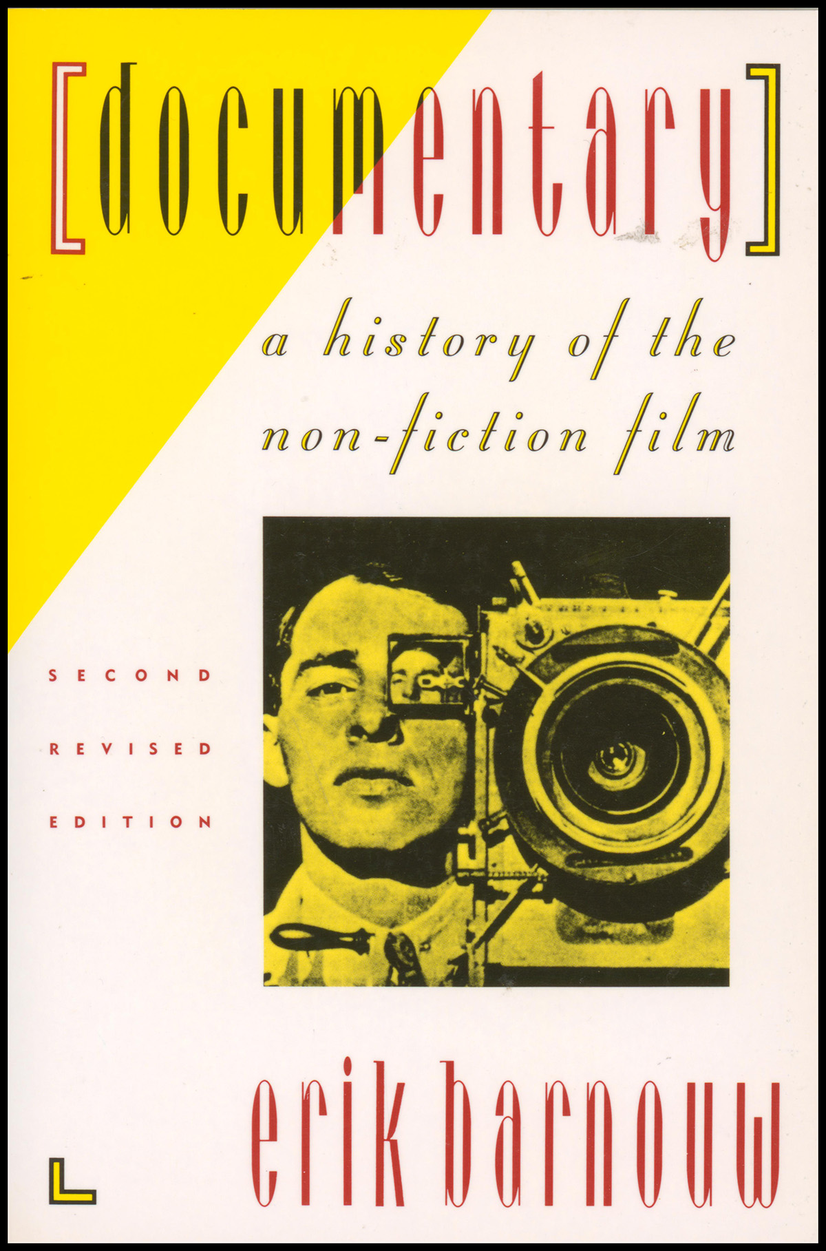 Documentary: A History of the Non-Fiction Film (Second Revised Edition)