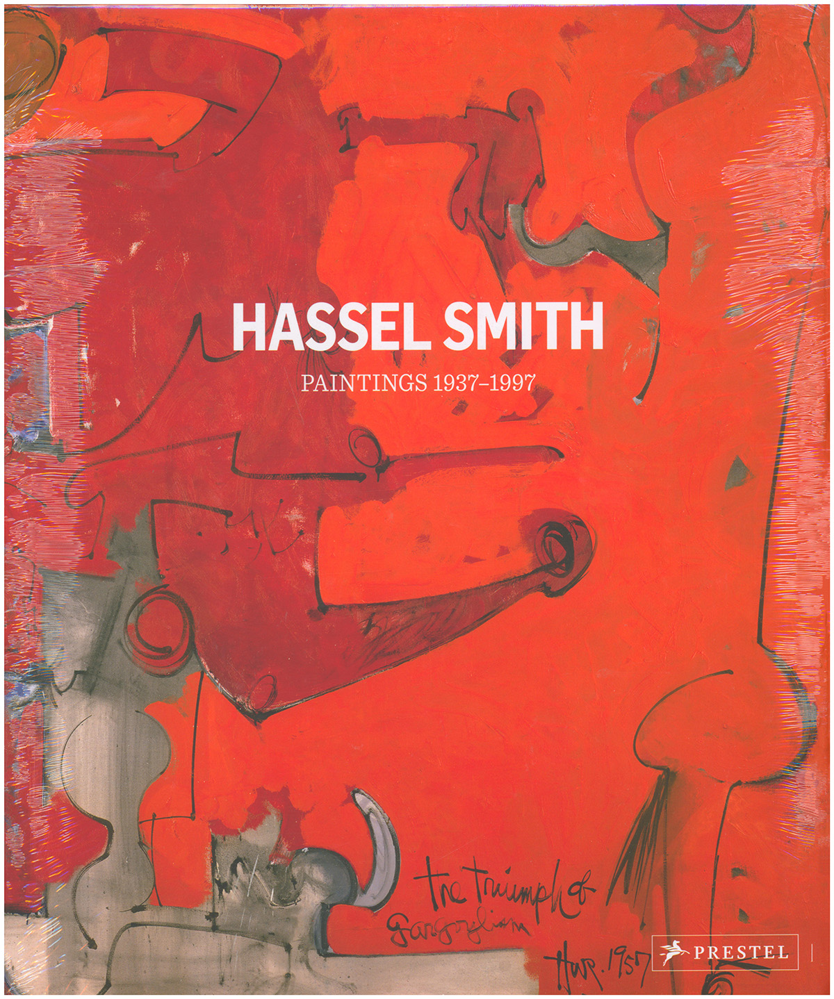 Image for Hassel Smith Paintings 1937-1997 Hassel Smith Paintings 1937-1997