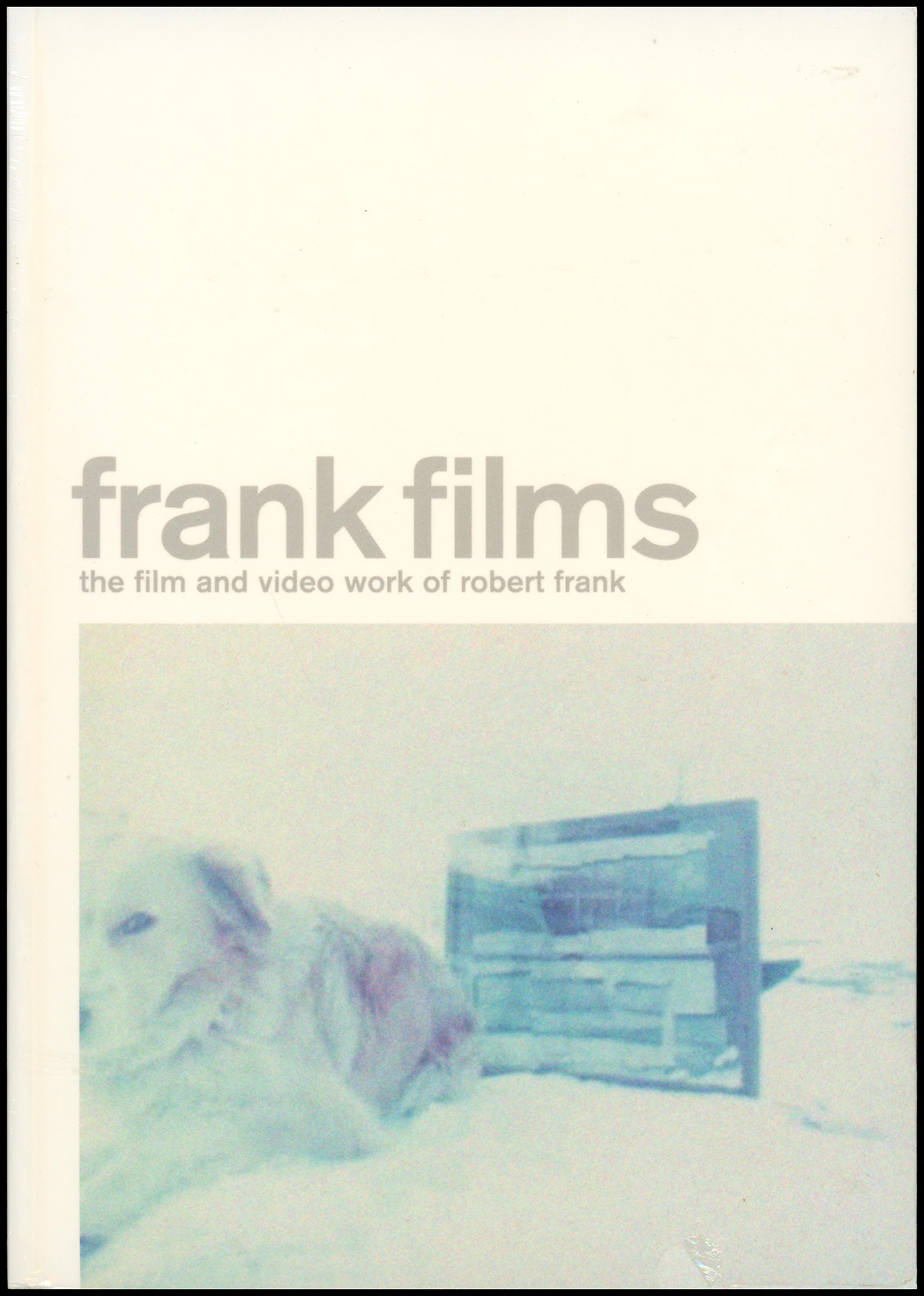 Image for Frank Films: The Film and Video Work of Robert Frank Frank Films: The Film and Video Work of Robert Frank