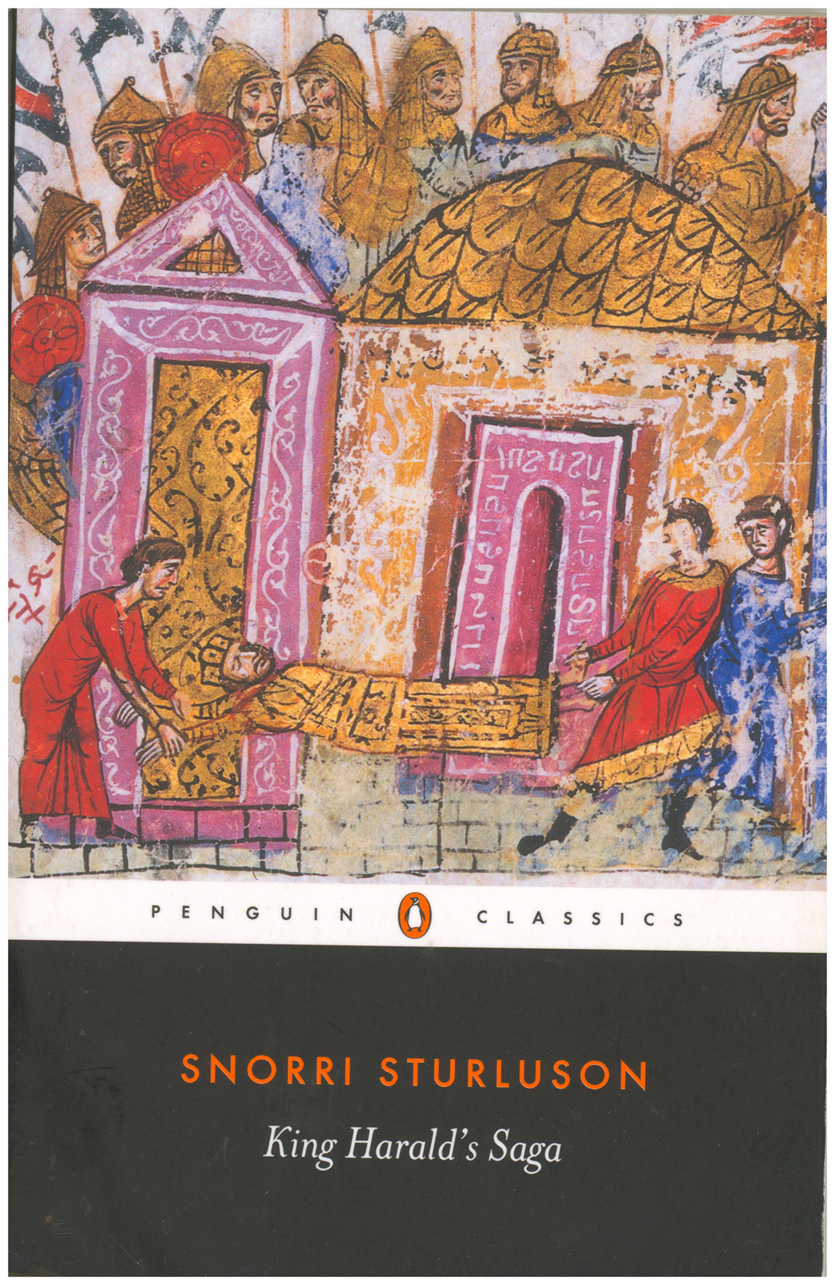 King Harald's Saga: Harald Hardradi of Norway: From Snorri Sturluson's Heimskringla (Penguin Classics)
