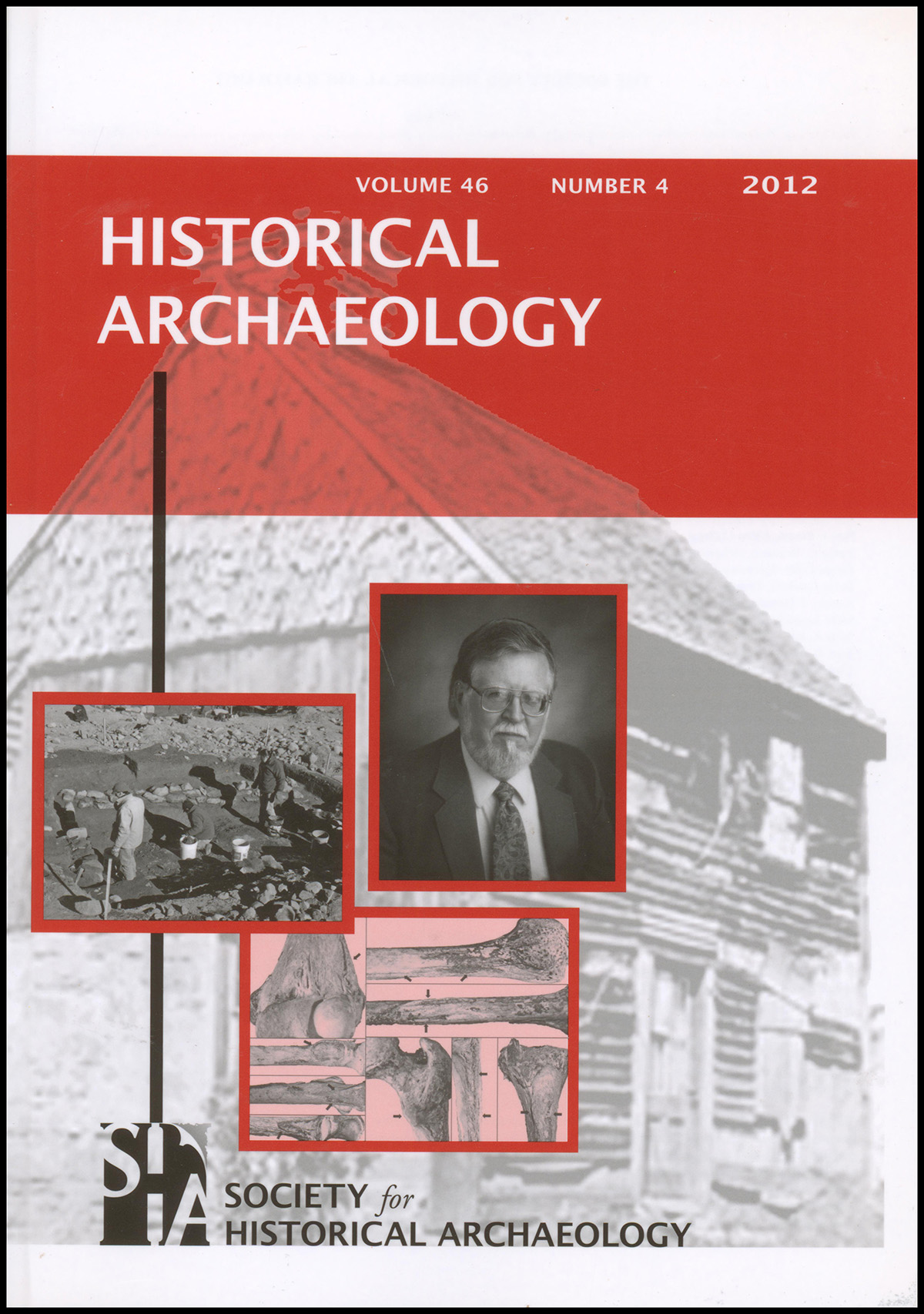 Image for Historical Archaeology (Volume 46, Number 4, 2012) Historical Archaeology (Volume 46, Number 4, 2012)