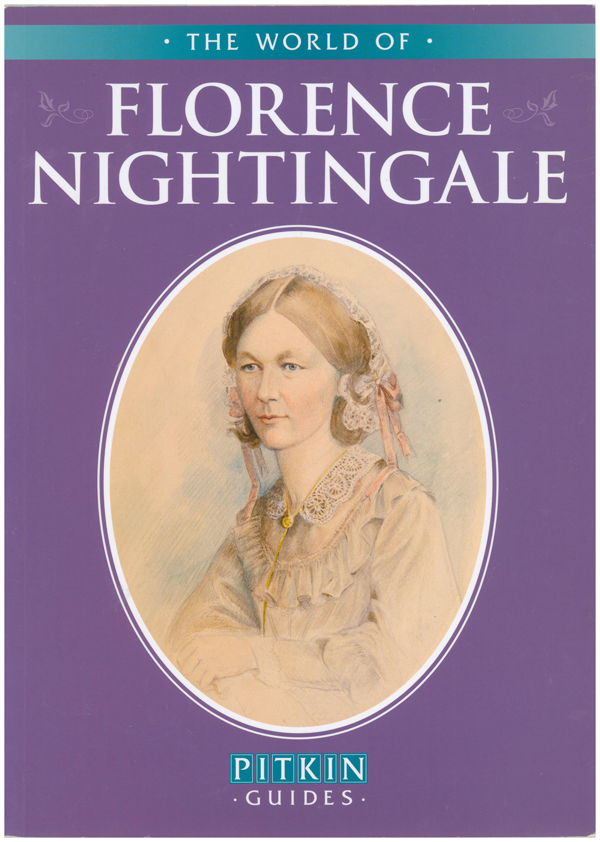 The World of Florence Nightingale