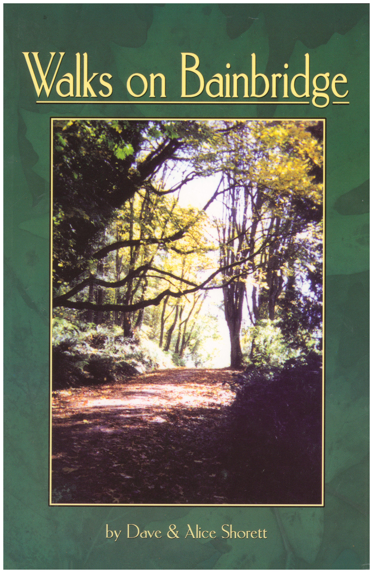 Walks on Bainbridge (Second edition)