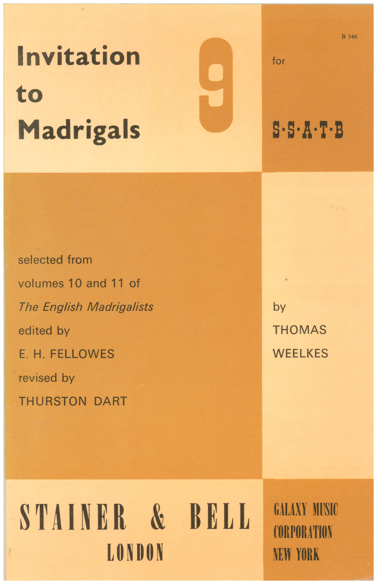 Invitation to Madrigals: 9 for S S A T B.