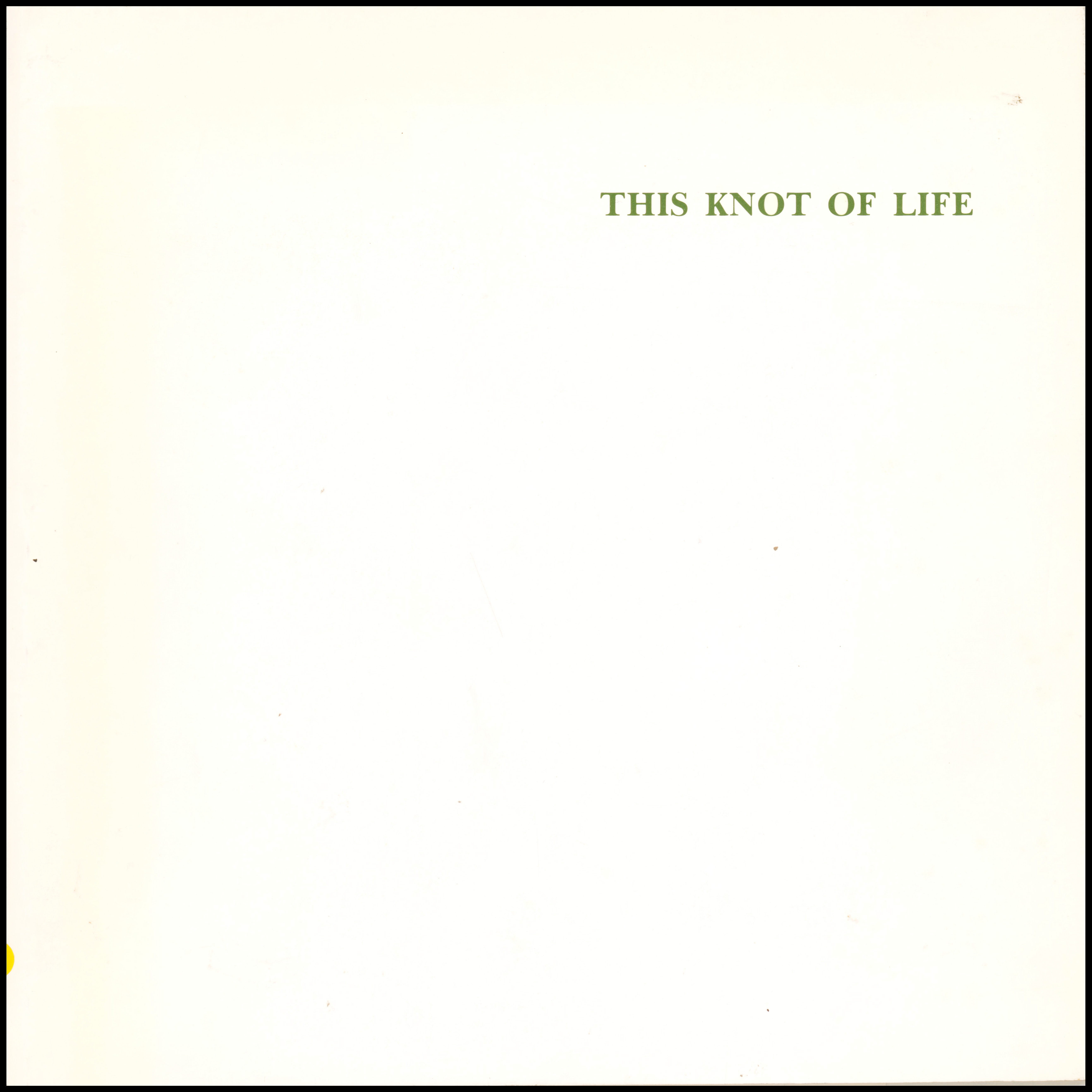 This Knot of Life: Paintings and Drawings by British Artists
