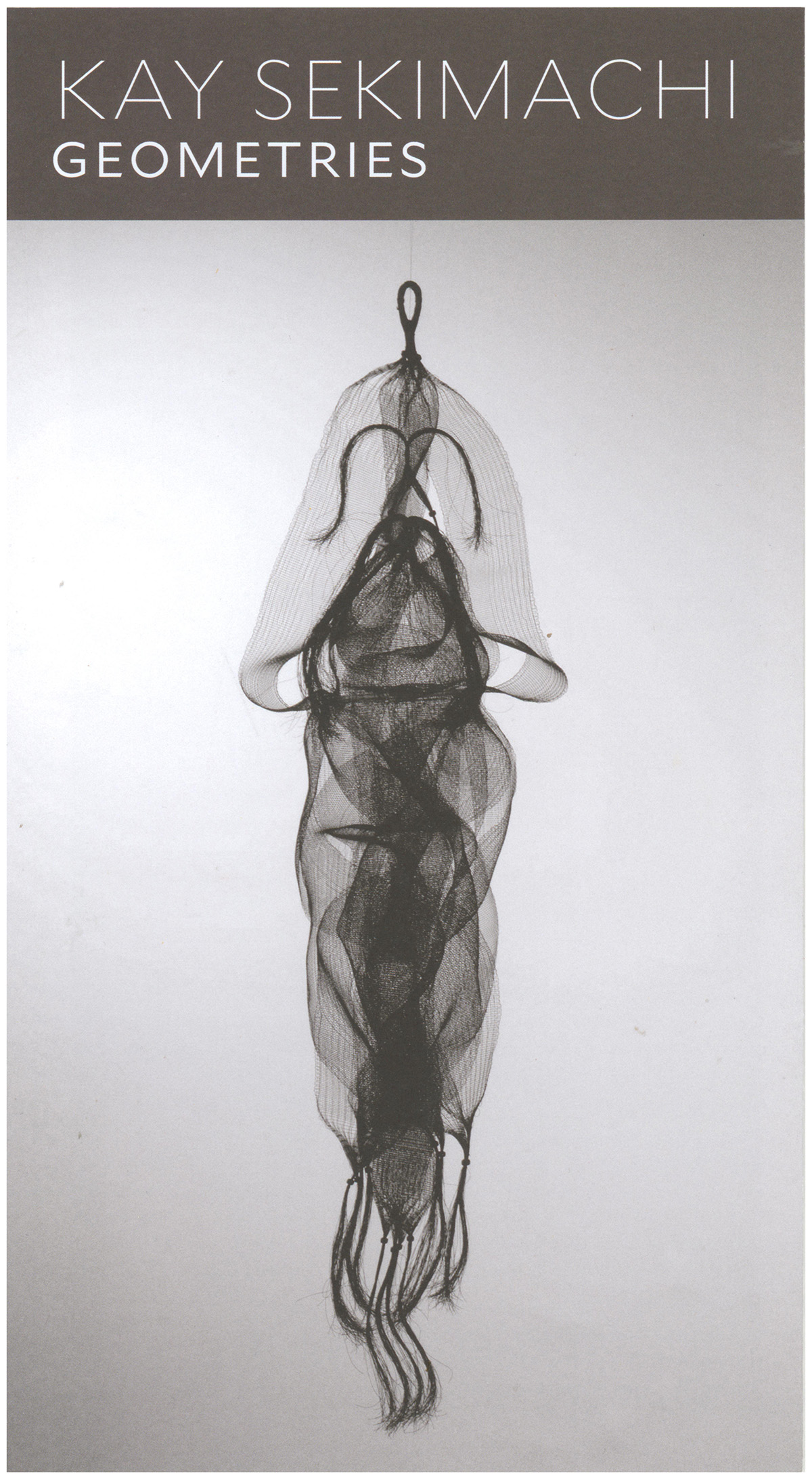Kay Sekimachi: Geometries