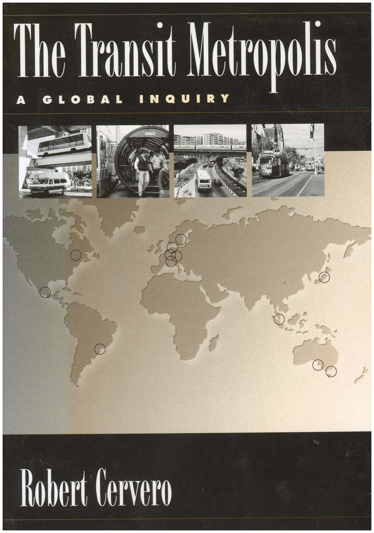 The Transit Metropolis: A Global Inquiry