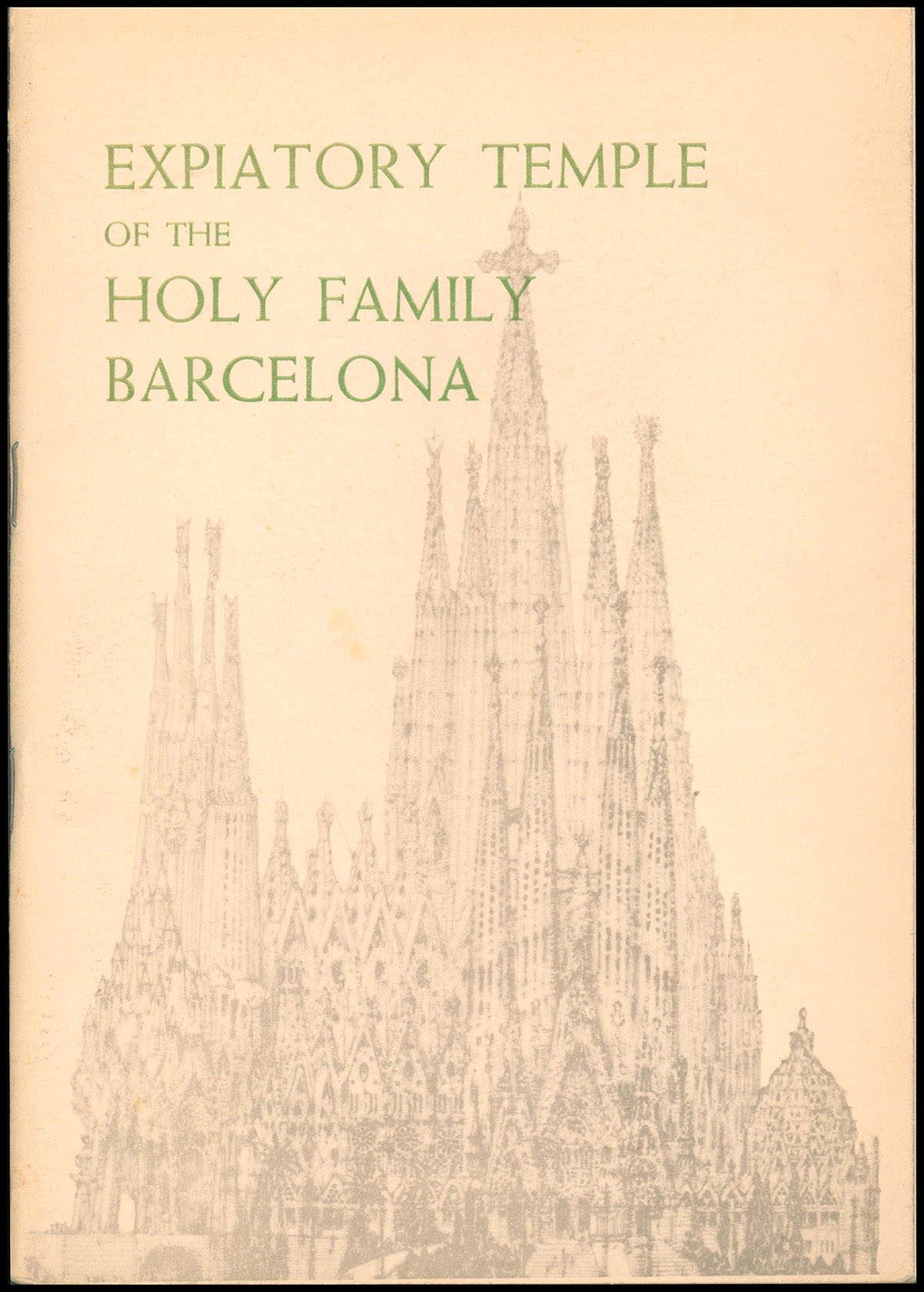 Expiatory Temple of The Holy Family Barcelona
