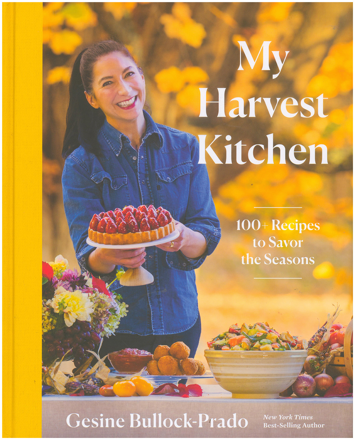 Image for My Harvest Kitchen: 100+ Recipes to Savor the Seasons My Harvest Kitchen: 100+ Recipes to Savor the Seasons