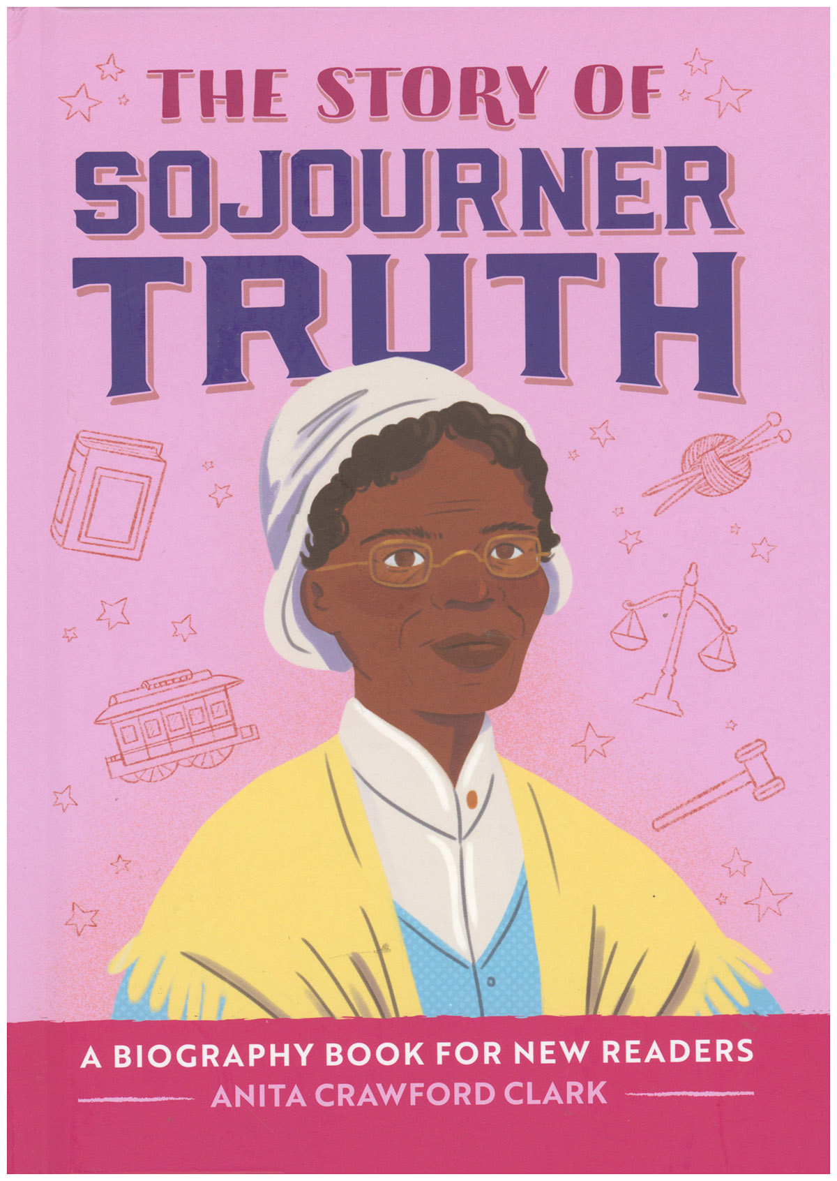 Image for Discover the Life of Sojourner Truth Discover the Life of Sojourner Truth