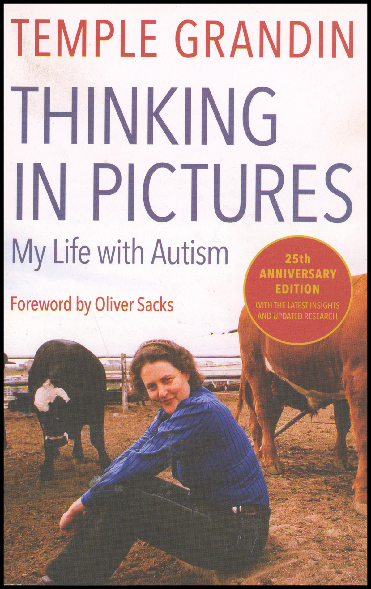 Image for Thinking in Pictures and other reports from My Life with Autism Thinking in Pictures and other reports from My Life with Autism