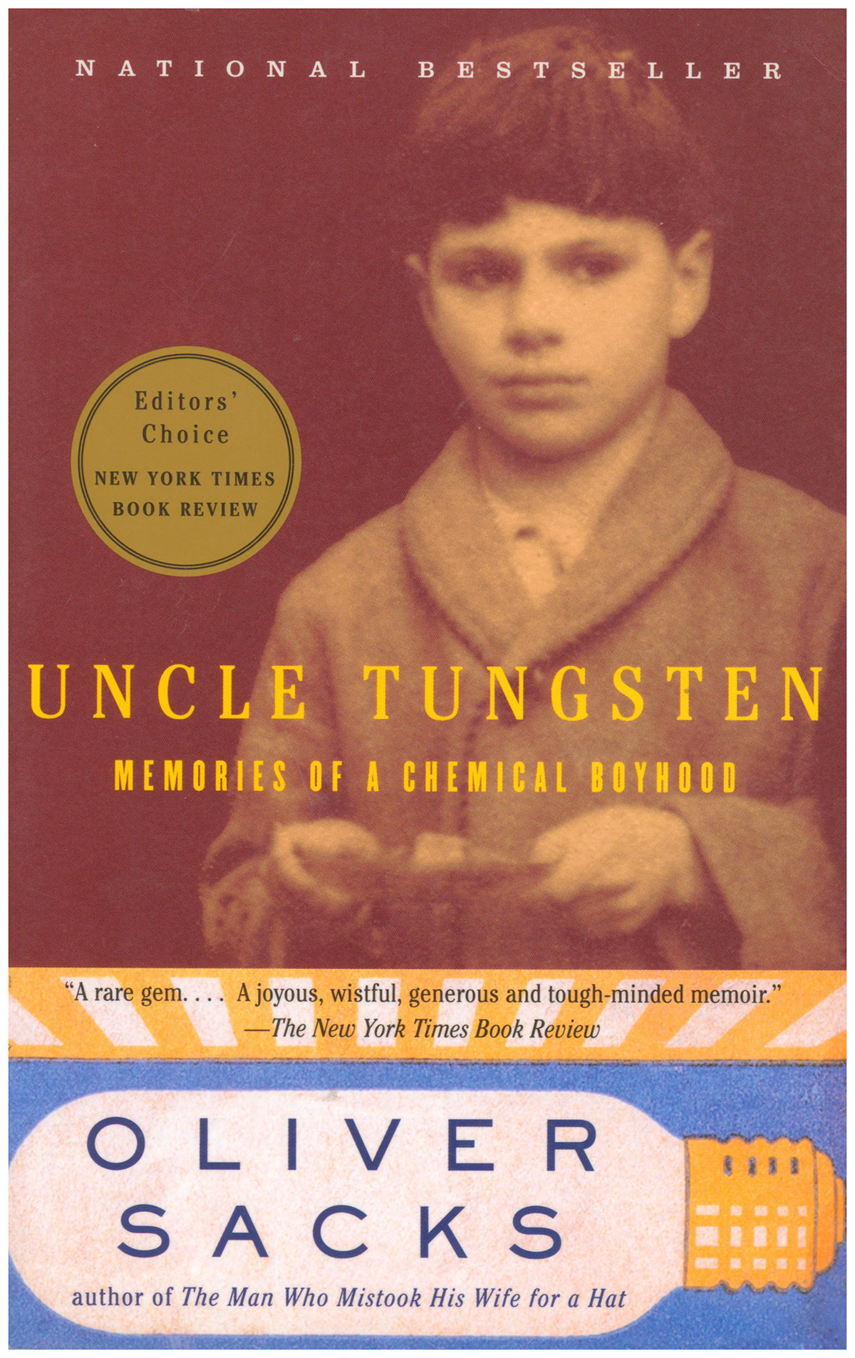 Image for Uncle Tungsten: Memories of a Chemical Boyhood Uncle Tungsten: Memories of a Chemical Boyhood