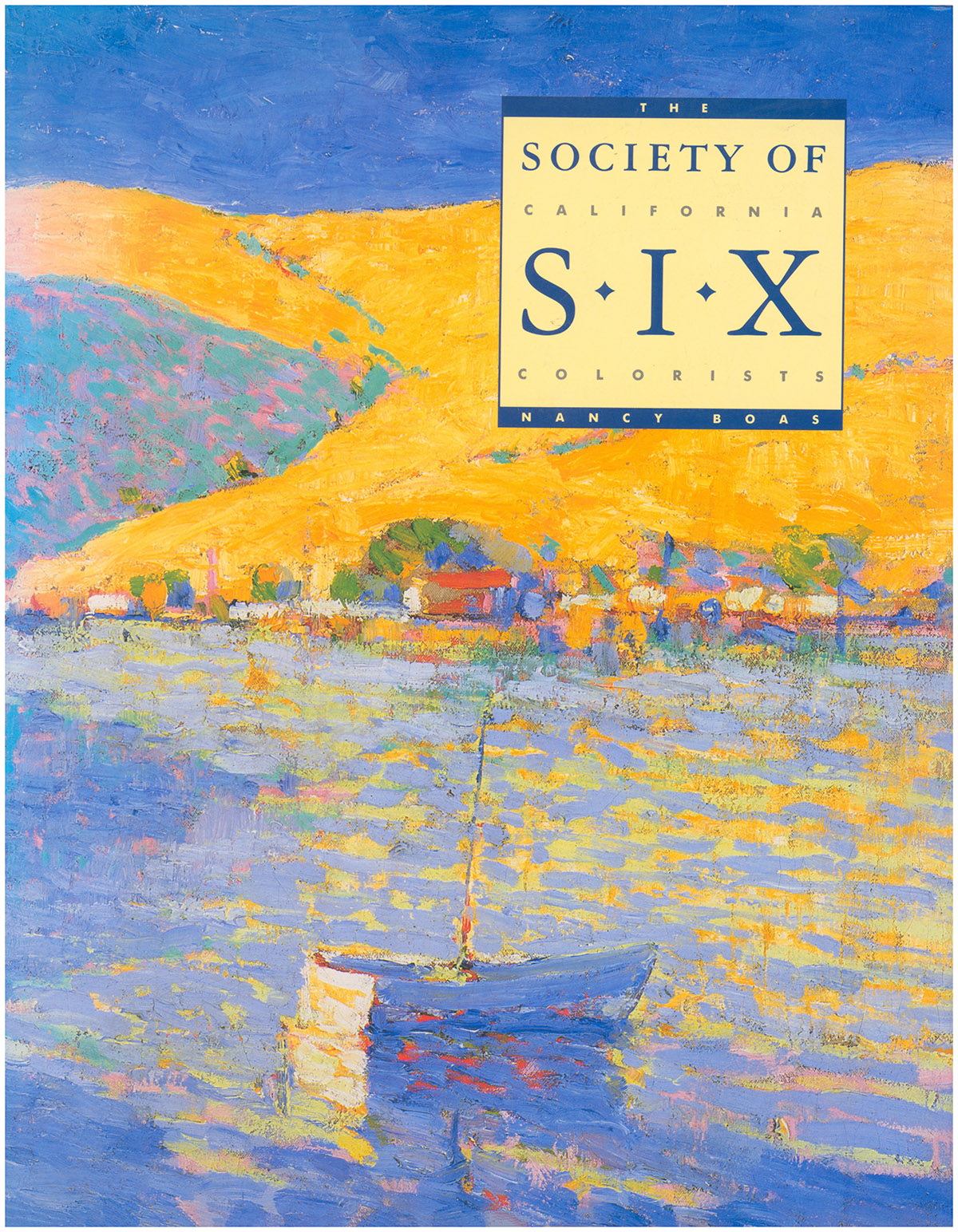 The Society of Six: California Colorists