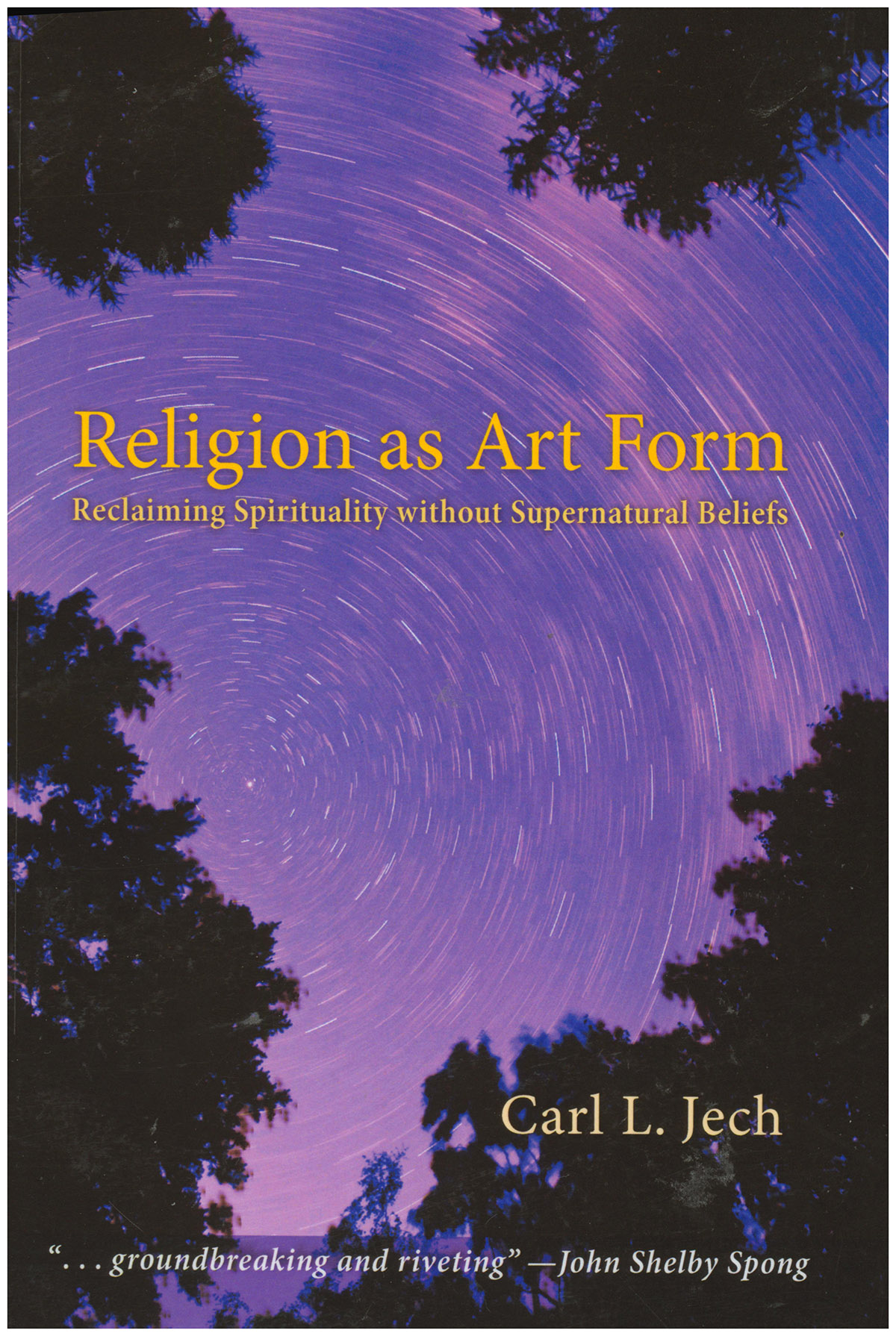 Religion as Art Form: Reclaiming Spirituality without Supernatural Beliefs