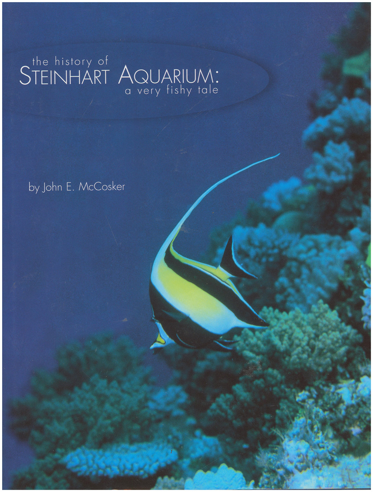 The History of Steinhart Aquarium: A Very Fishy Tale