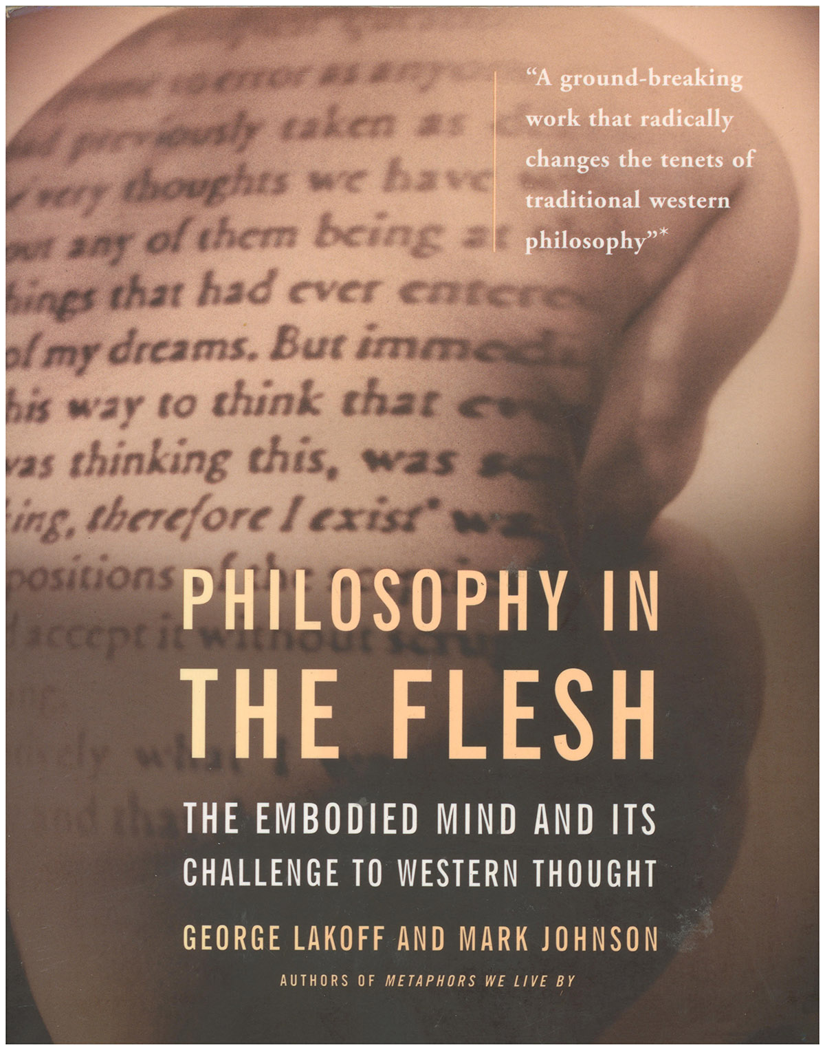 Philosophy In The Flesh: The Embodied Mind and its Challenge to Western Thought