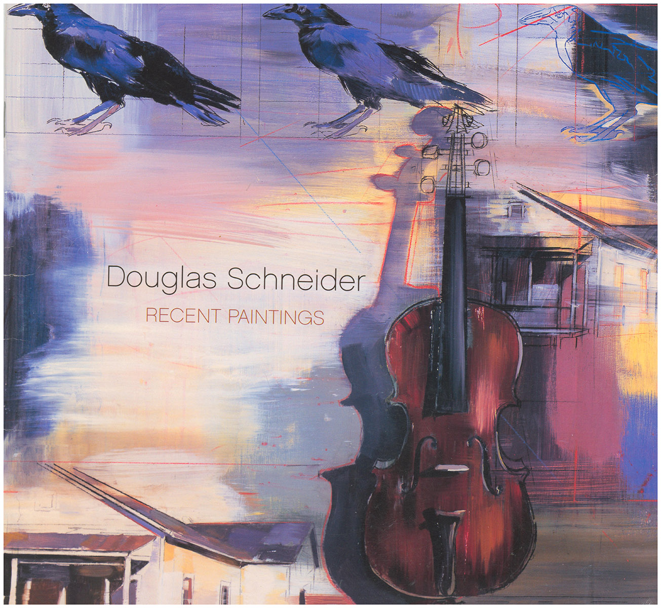 Douglas Schneider: Recent Paintings