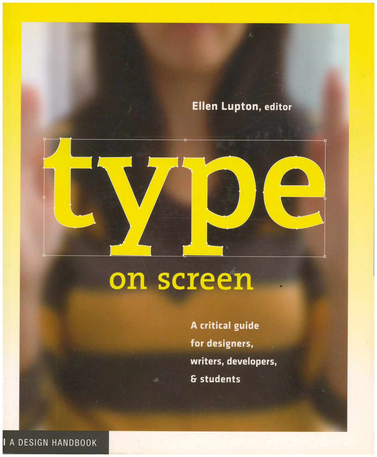 Image for Type on Screen: New Typographic Systems (Design Briefs) Type on Screen: New Typographic Systems (Design Briefs)