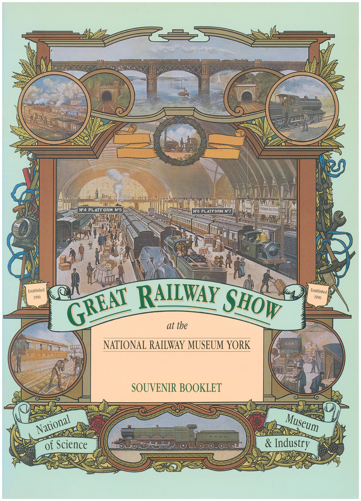 Great Railway Show at the National Railway Museum York (Souvenir Booklet)