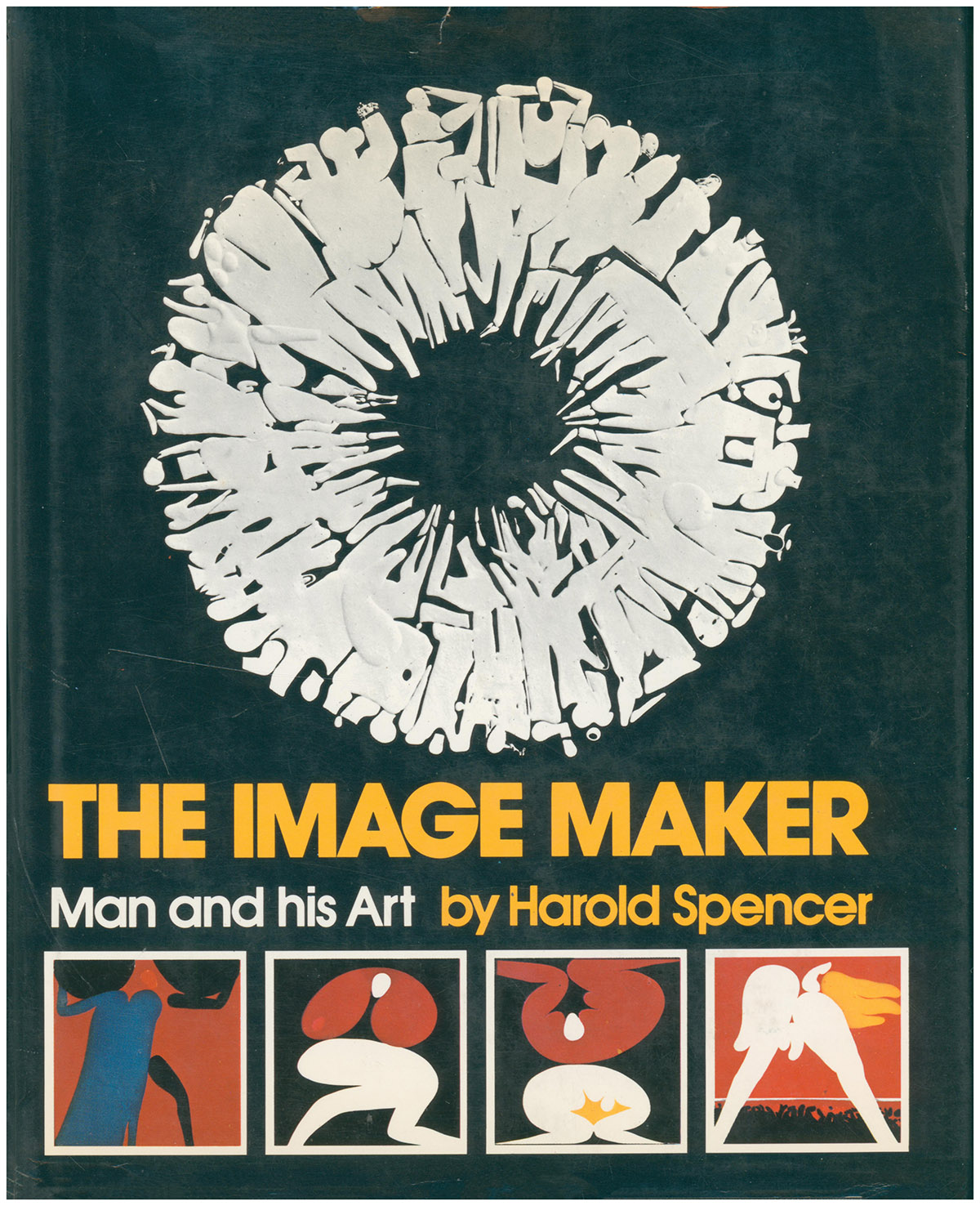 Image for The Image Maker: Man and His Art The Image Maker: Man and His Art